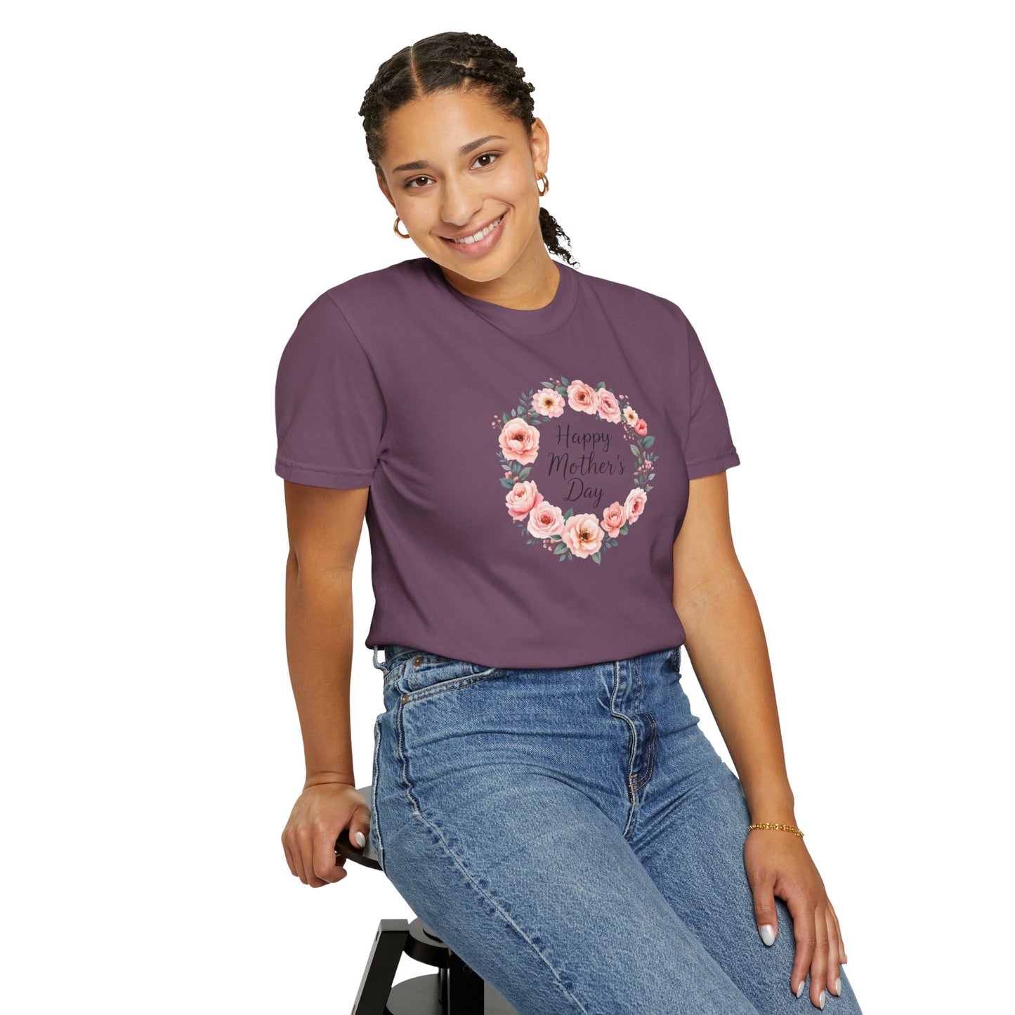 Happy mother's day Garment-Dyed T-shirt
