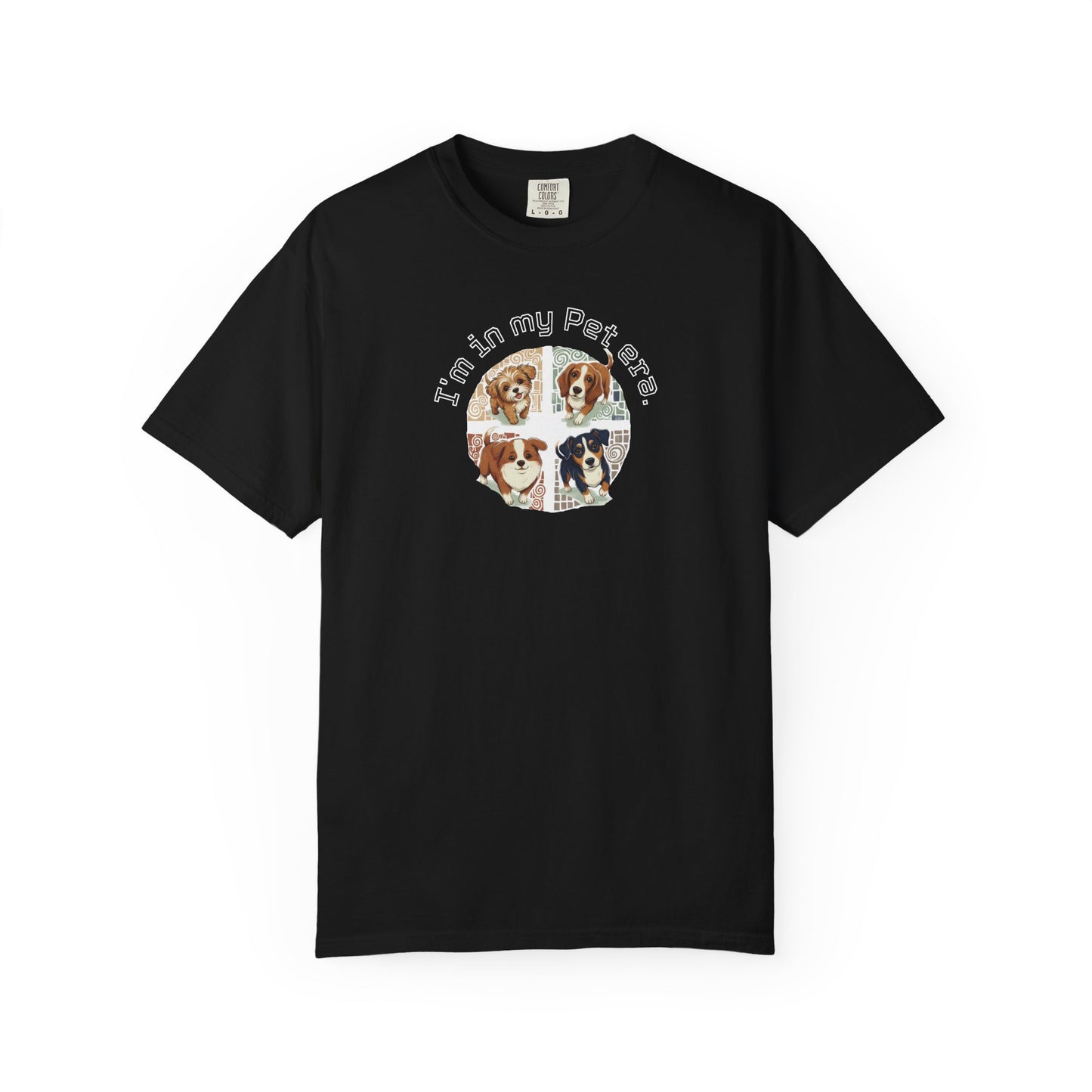 I'm In My Pet Era T-Shirt — Pet Lover Graphic Tee