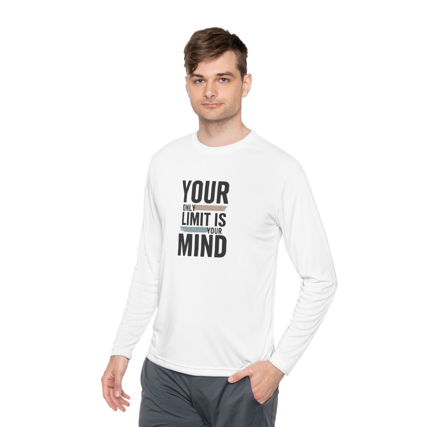 Your Only Limit Is Your Mind Long Sleeve Tee — Motivational Shirt