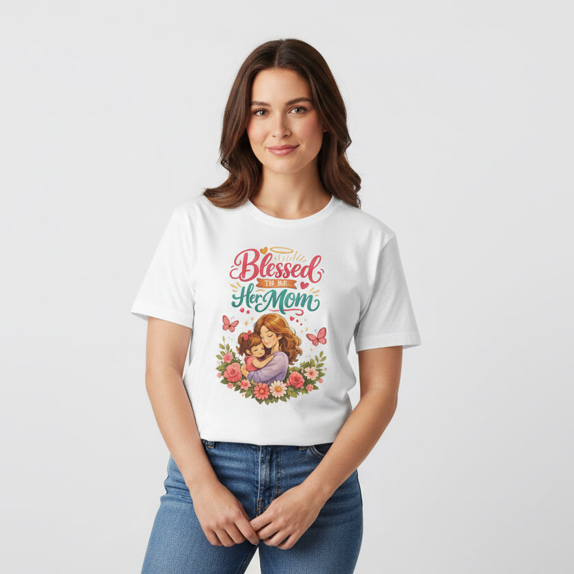 Blessed to Be Her Mom T-Shirt — Mother Daughter Floral Mother's Day Tee