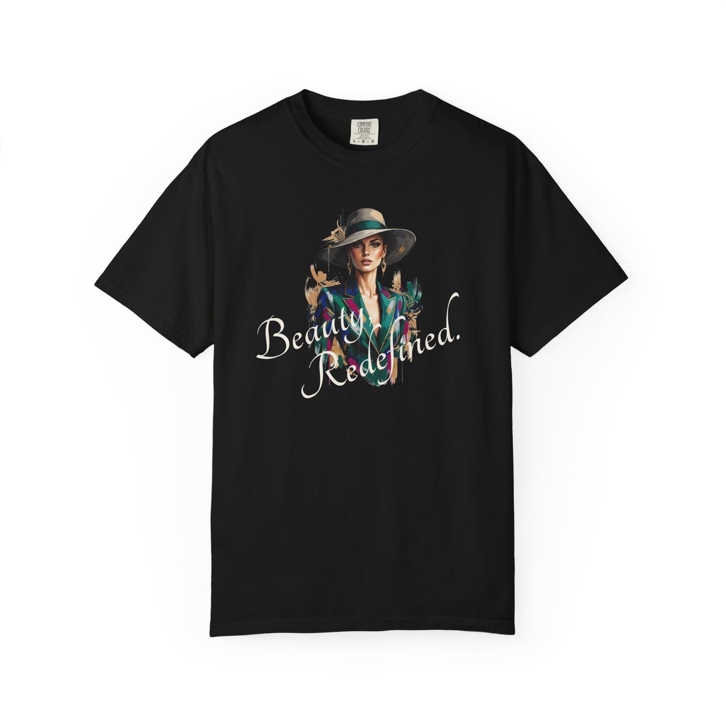 Beauty, Redefined. T-Shirt — Garment-Dyed Statement Tee