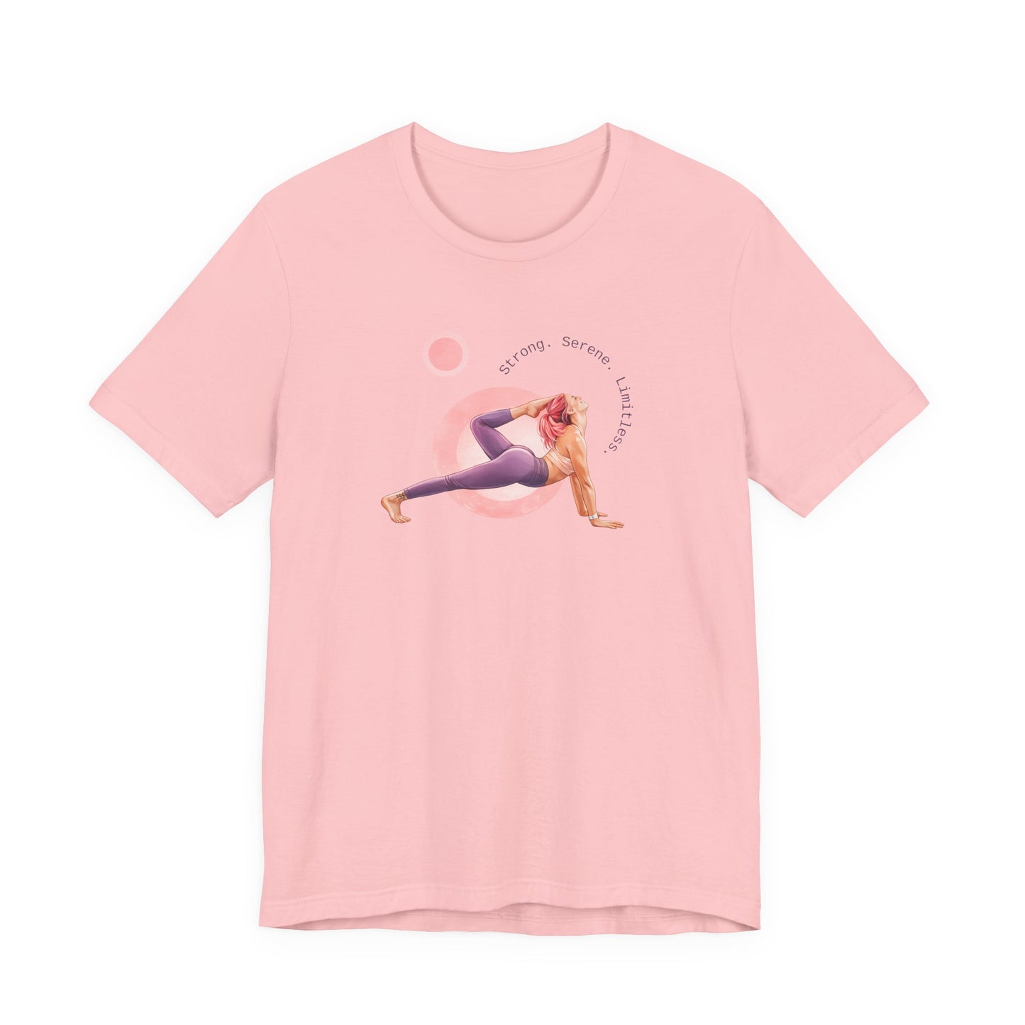 Strong. Serene. Limitless. T‑Shirt