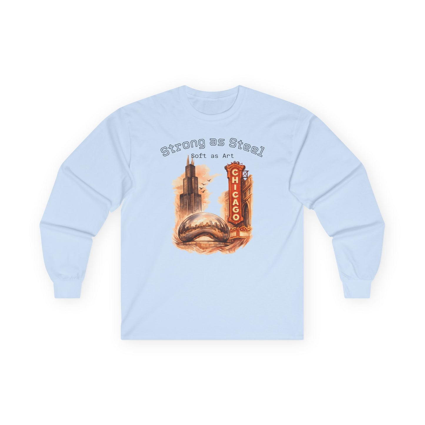 Chicago 'Strong as Steel, Soft as Art' Long Sleeve Tee
