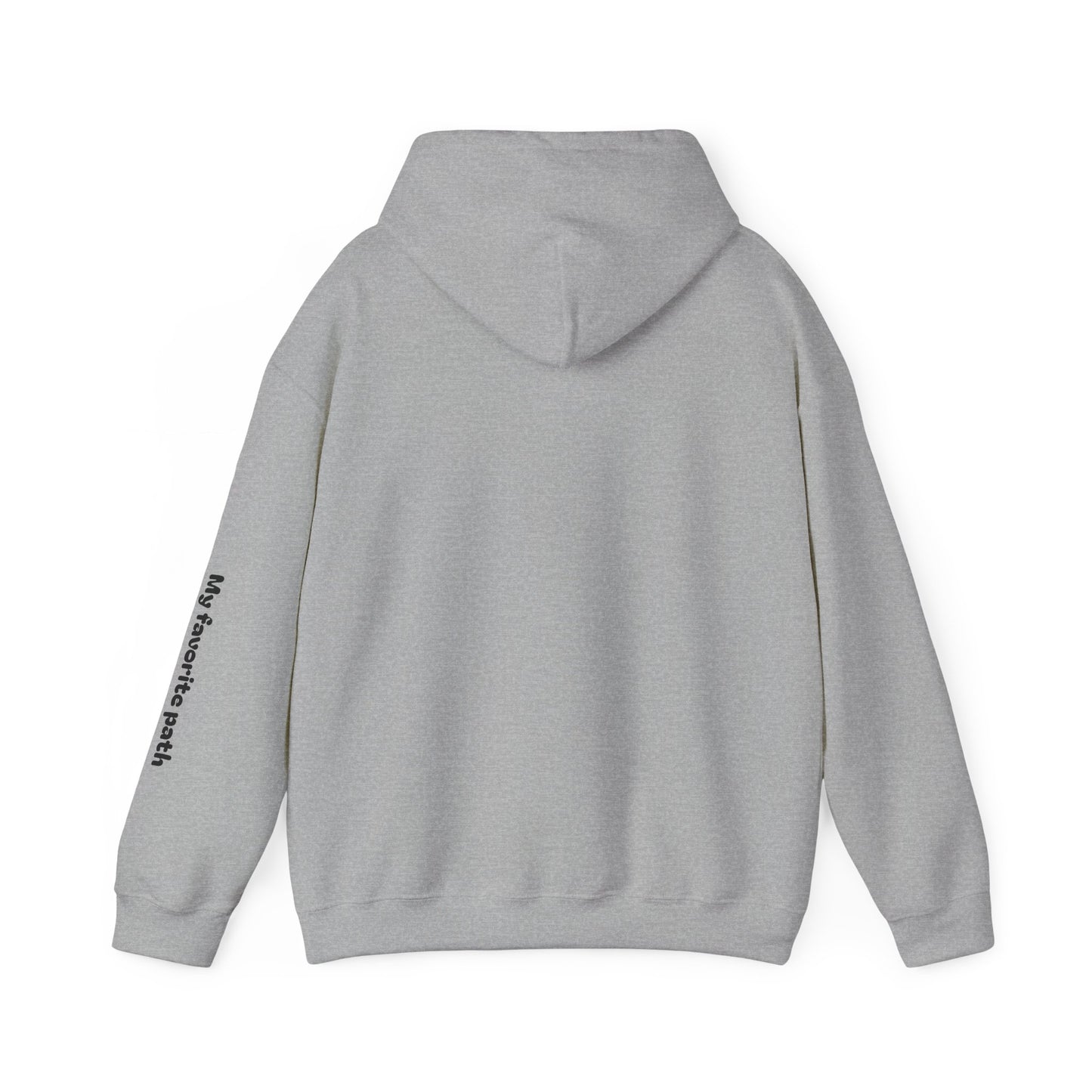Pathway Hoodie — "You're My Favorite Path" Scenic Road Graphic Hooded Sweatshirt