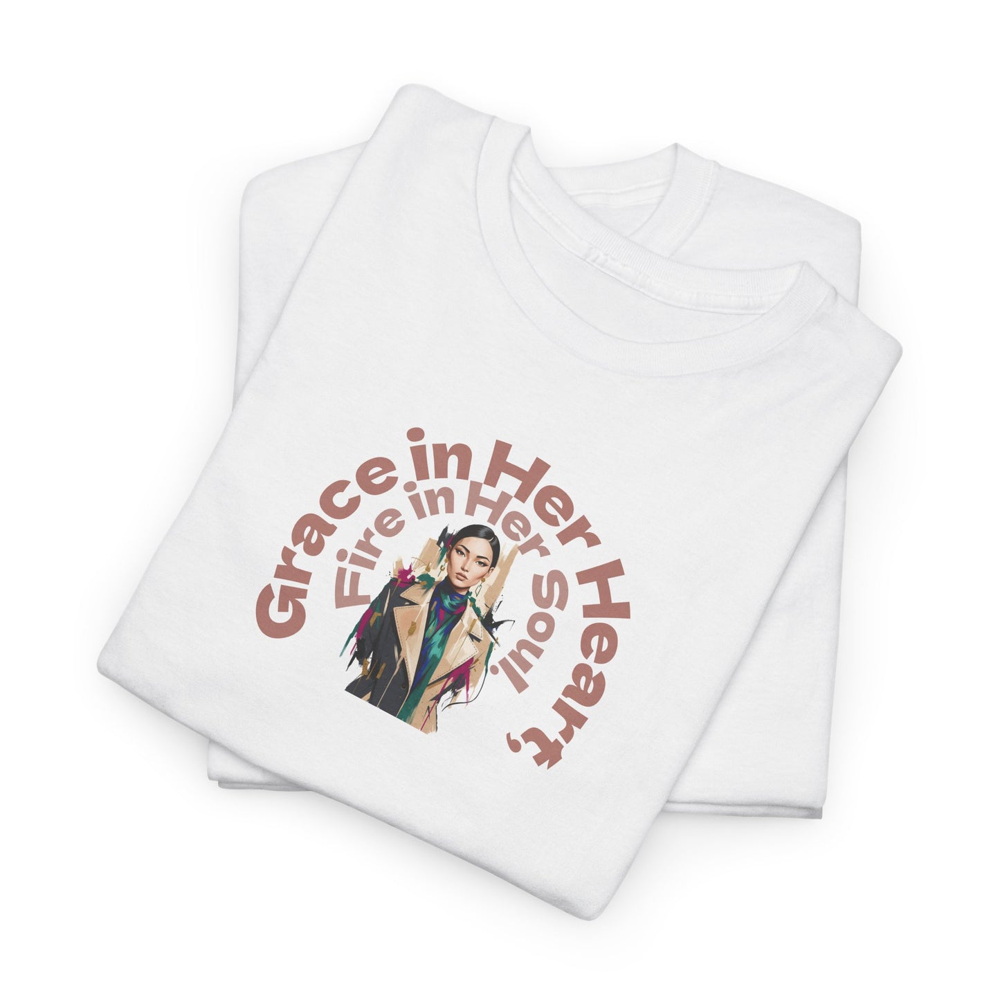 Grace in Her Heart, Fire in Her Soul T-Shirt — Inspirational Women's Graphic Tee