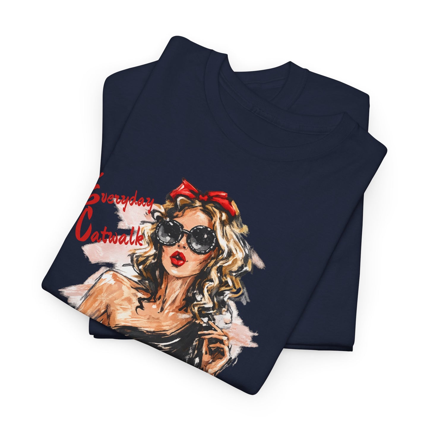 Fashion Tee — 'Everyday Catwalk' Graphic Shirt