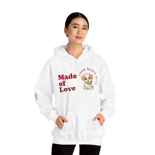 Made of Love Puppy Hoodie — "Loved Beyond Words" Cute Dog Lover Sweatshirt