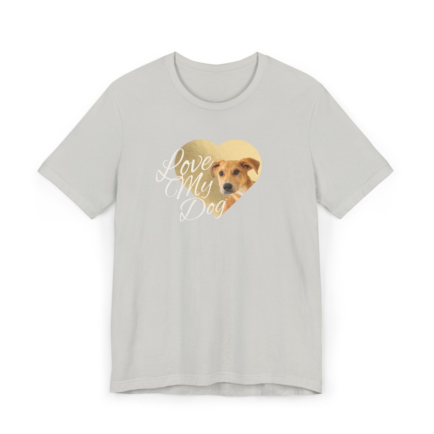 Dog Lover Heart T-Shirt — "Love My Dog" Cute Pet Photo Tee