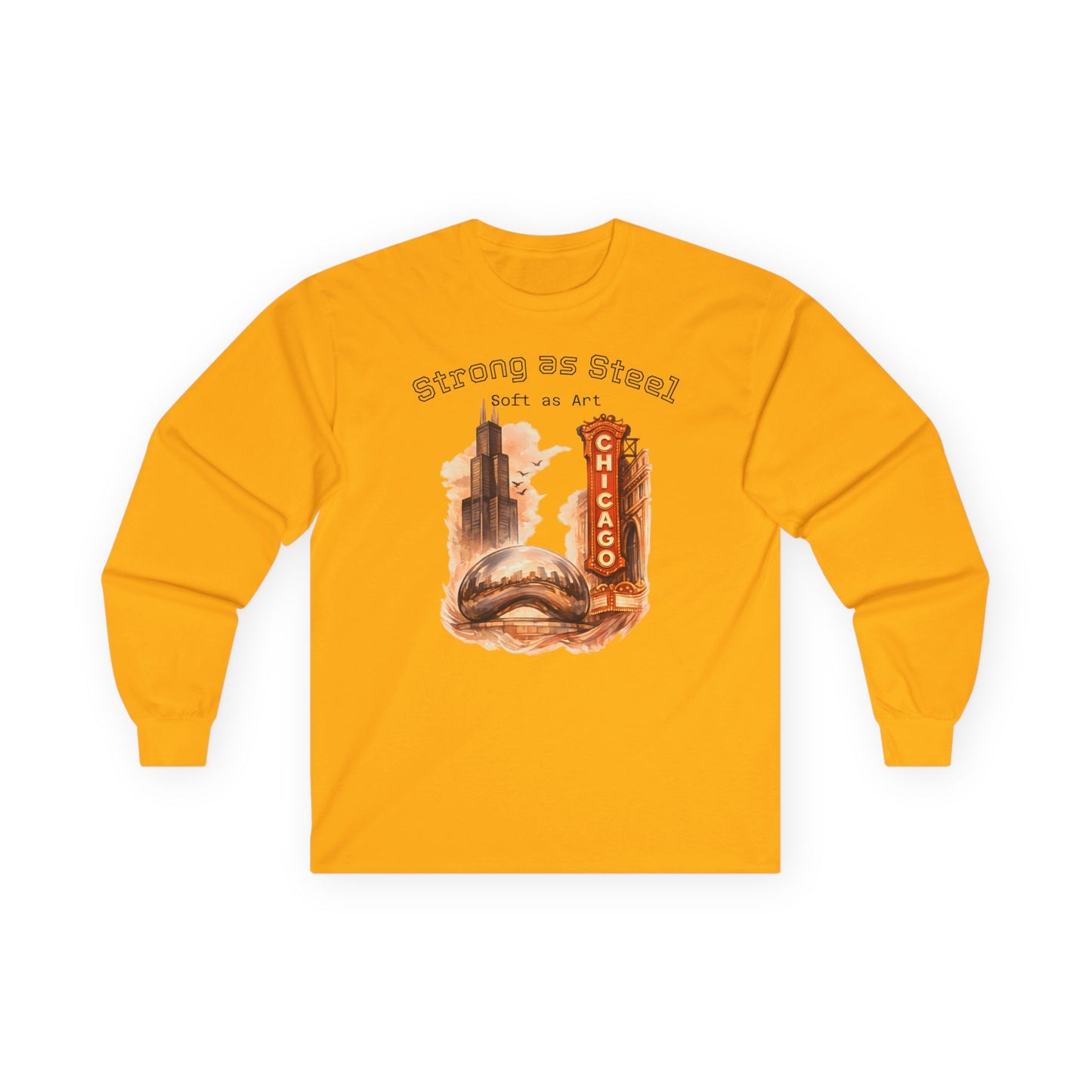 Chicago 'Strong as Steel, Soft as Art' Long Sleeve Tee