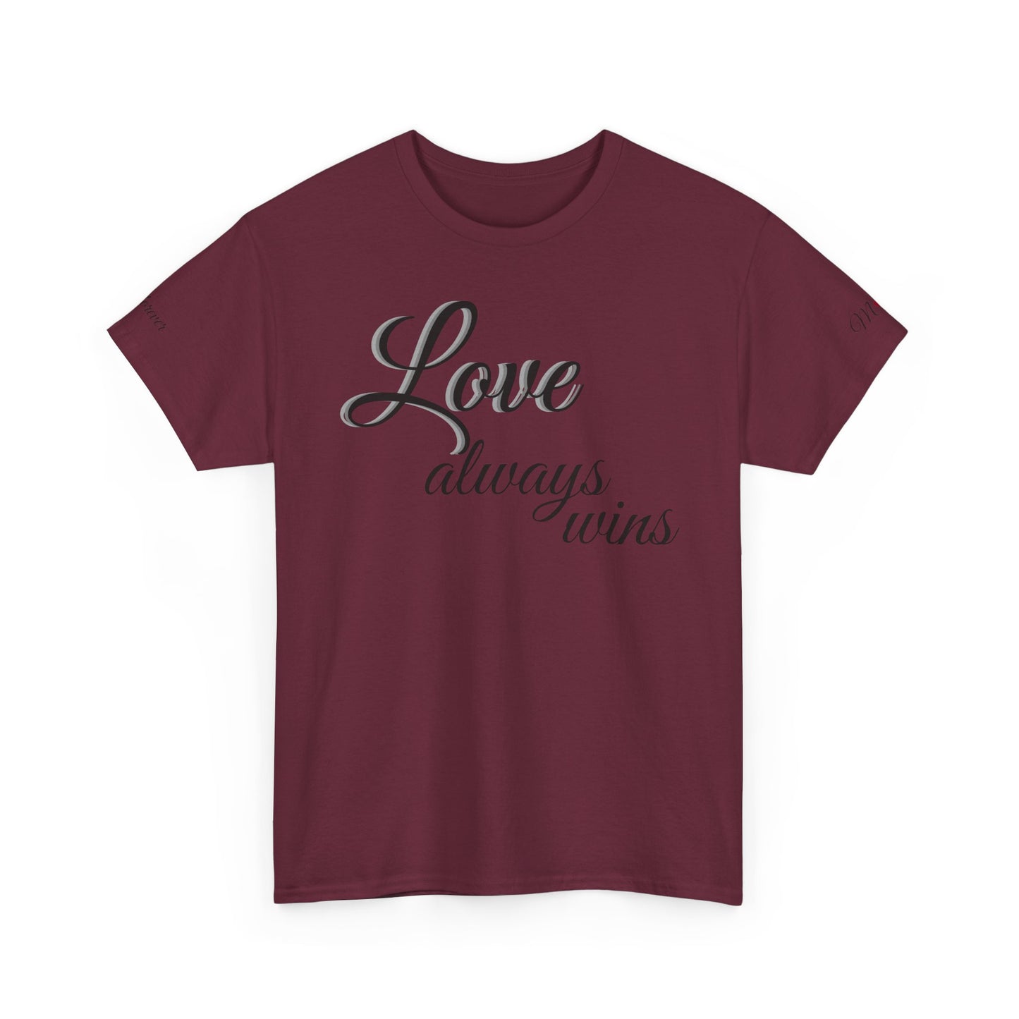 Love Always Wins T‑Shirt — Inspirational Script Tee