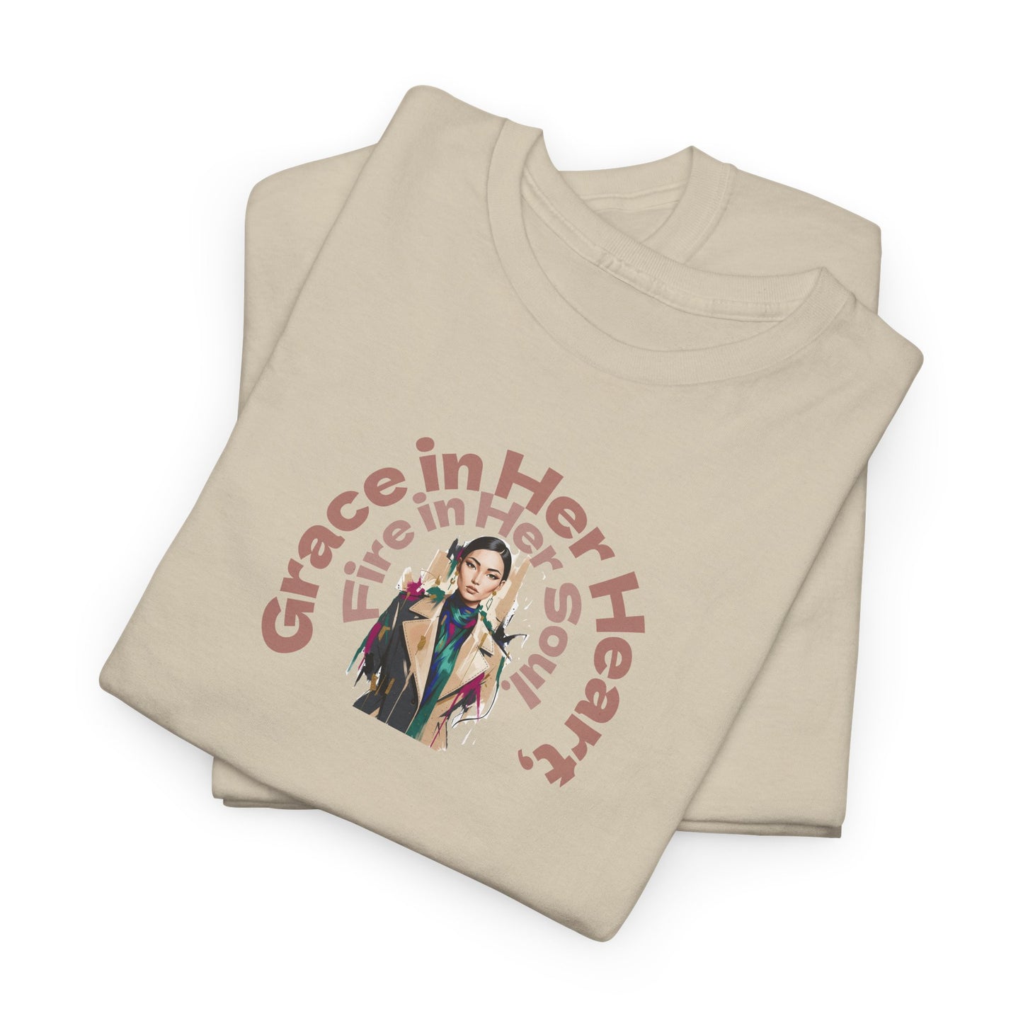 Grace in Her Heart, Fire in Her Soul T-Shirt — Inspirational Women's Graphic Tee
