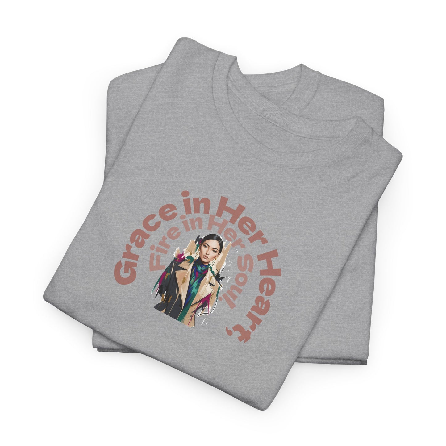 Grace in Her Heart, Fire in Her Soul T-Shirt — Inspirational Women's Graphic Tee