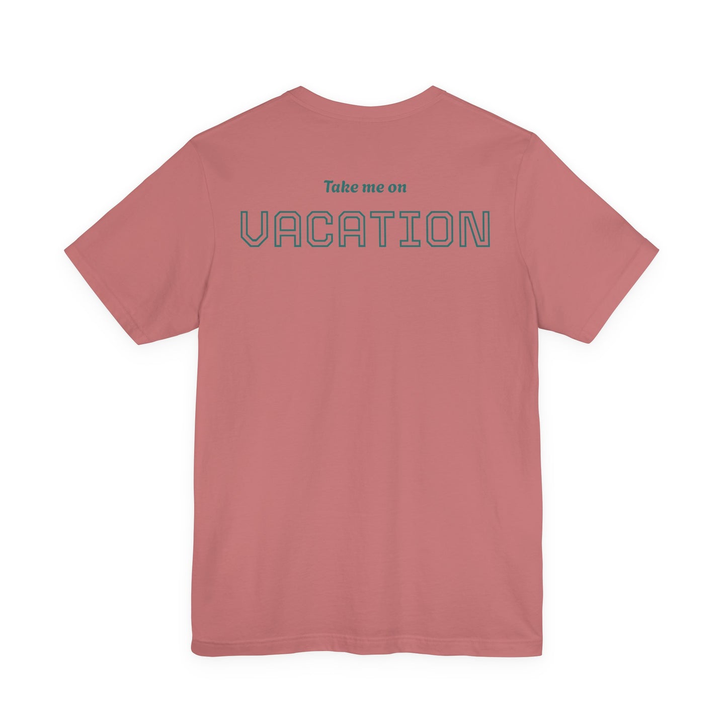 Sunshine State of Mind Tee — "Take Me On Vacation" Vacation Vibe T-Shirt