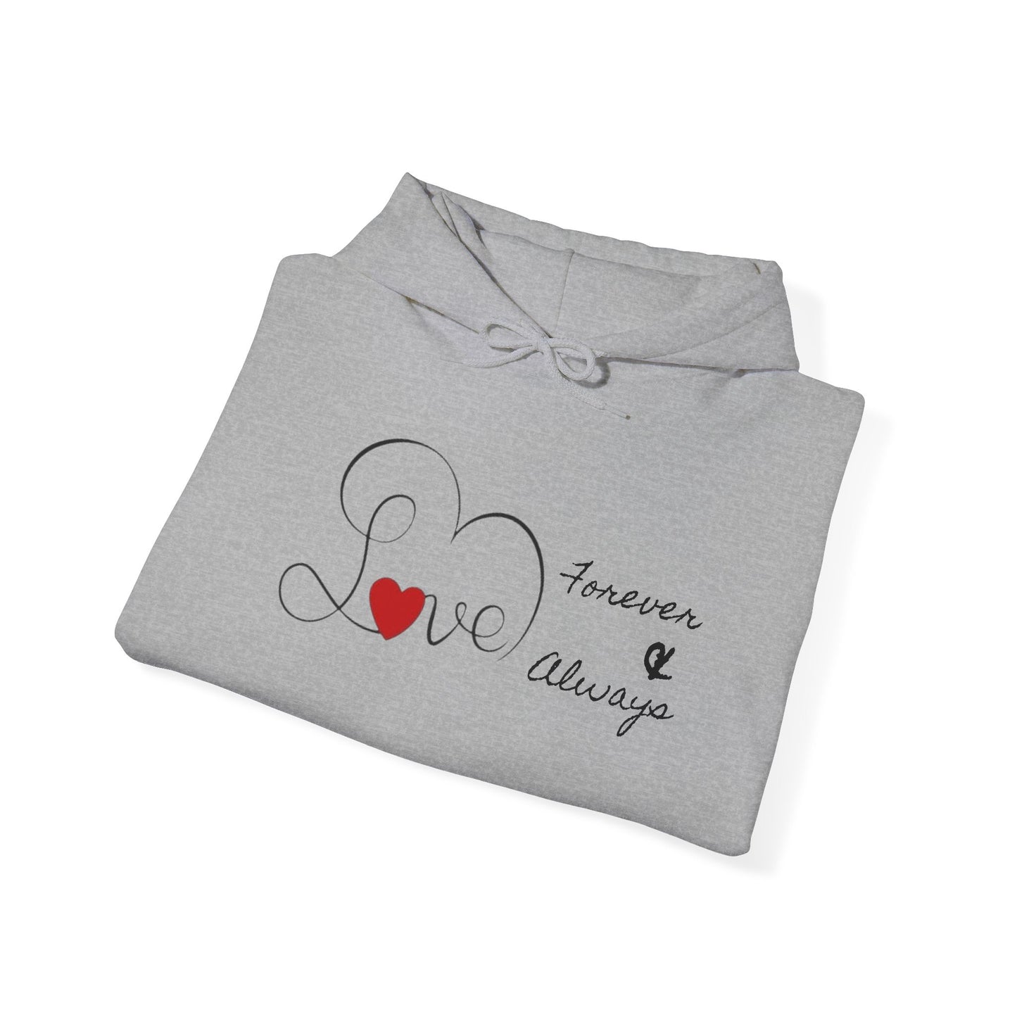 Hoodie - 'Love Forever & Always' Heart Script Pullover