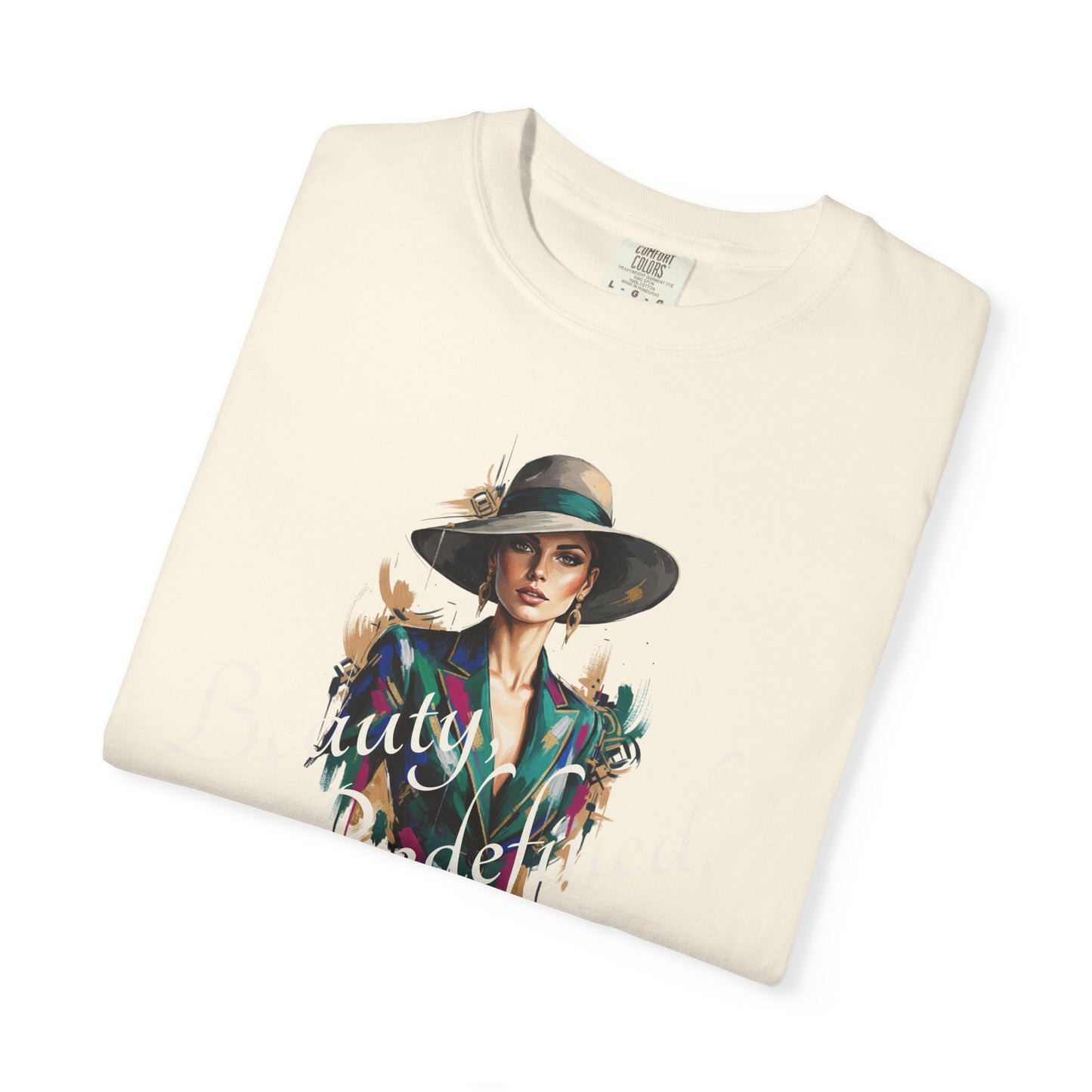 Beauty, Redefined. T-Shirt — Garment-Dyed Statement Tee