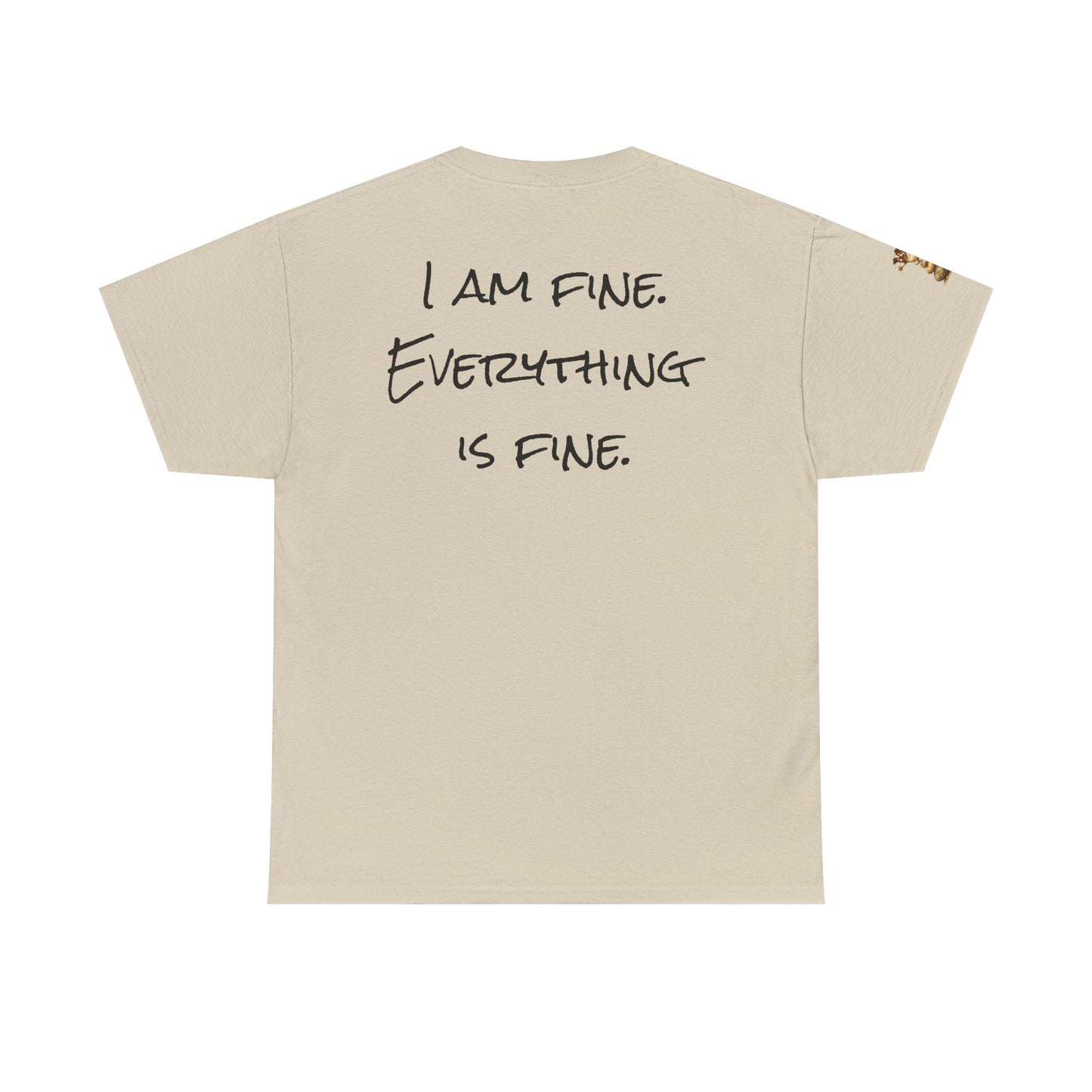 I Am Fine Everything Is Fine T-Shirt — Funny Dog Balancing Graphic Tee