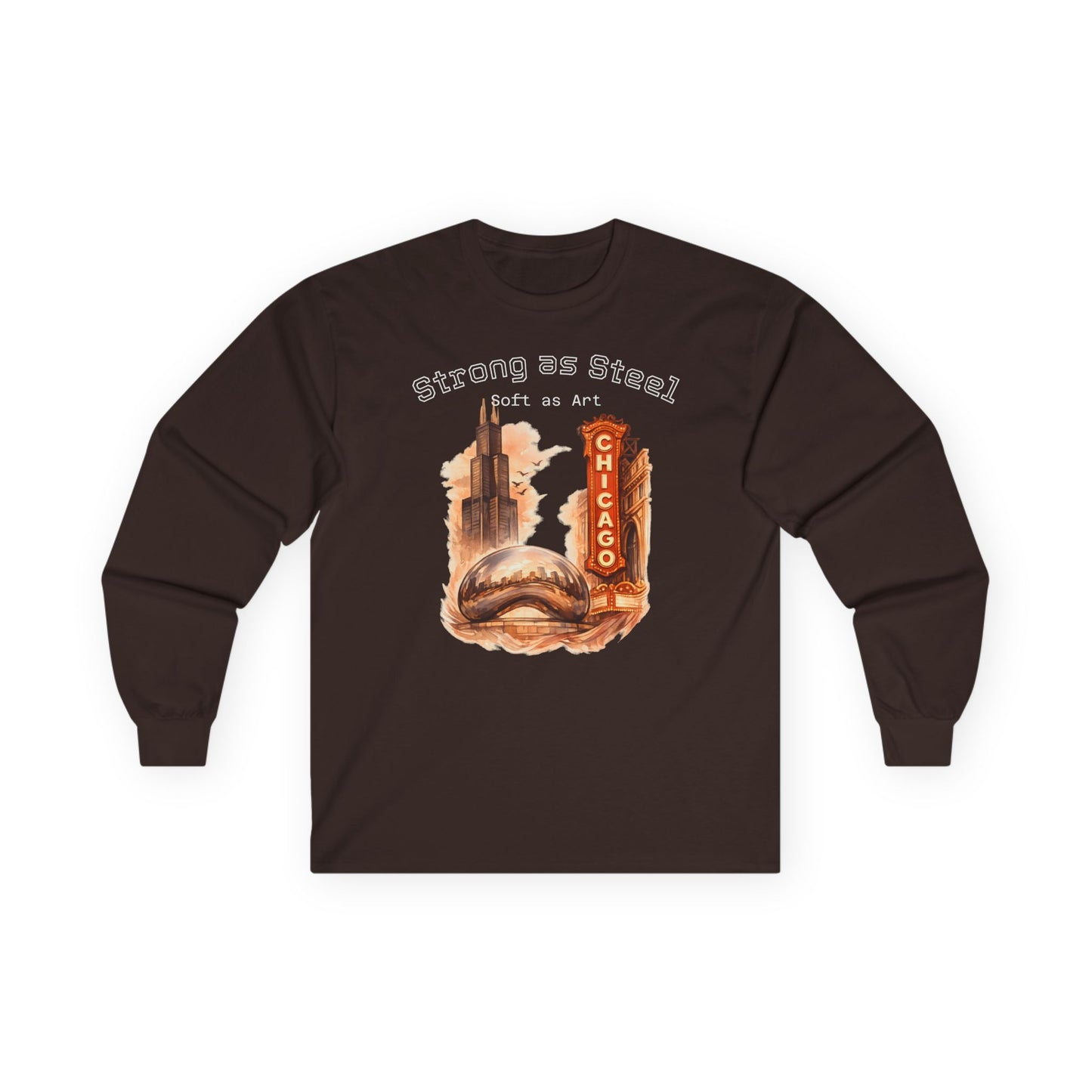 Chicago 'Strong as Steel, Soft as Art' Long Sleeve Tee