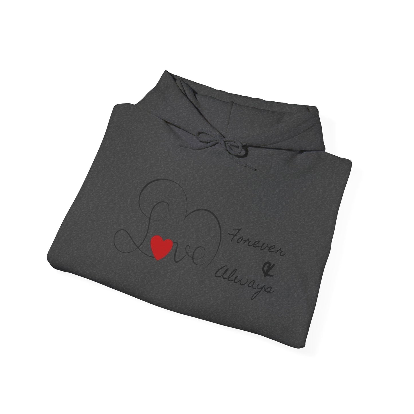 Hoodie - 'Love Forever & Always' Heart Script Pullover