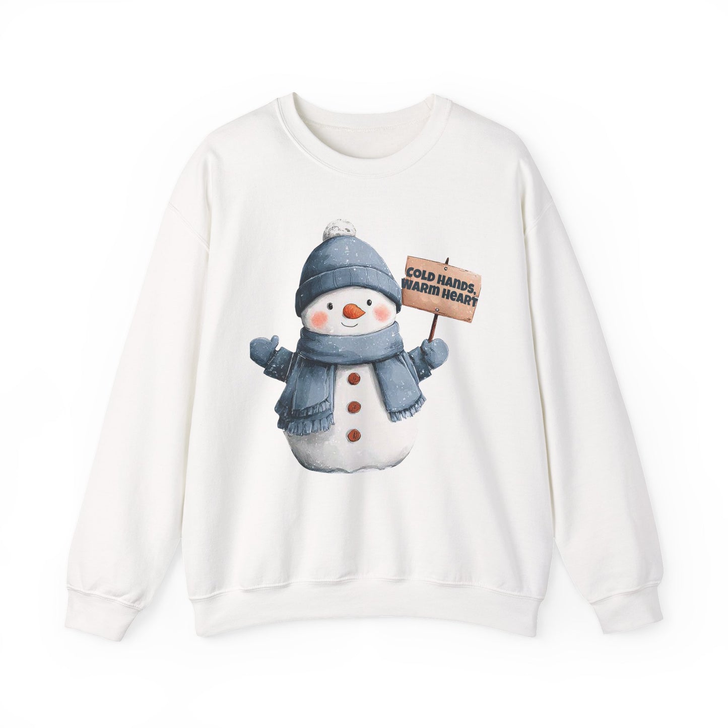 Snowman Crewneck Sweatshirt — Cute Snowman Holding "Cold Hands Warm Heart" Sign