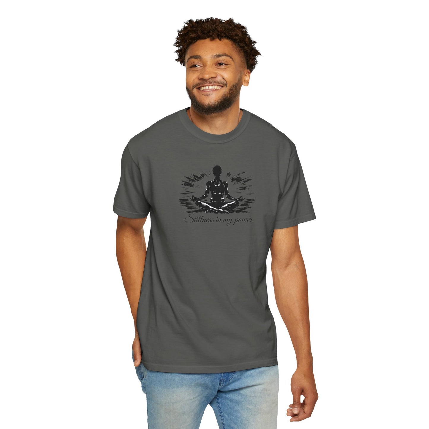 Stillness In My Power T-Shirt — Mindful Meditation Tee