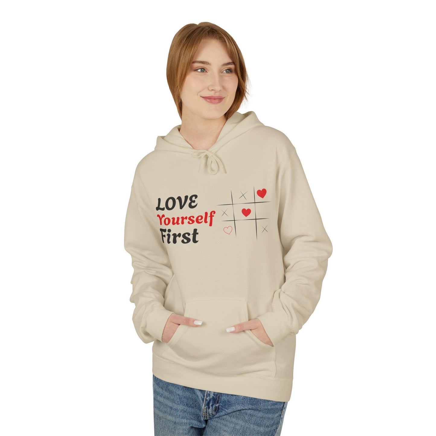 Love Yourself First Hoodie — Self-Love Graphic Pullover