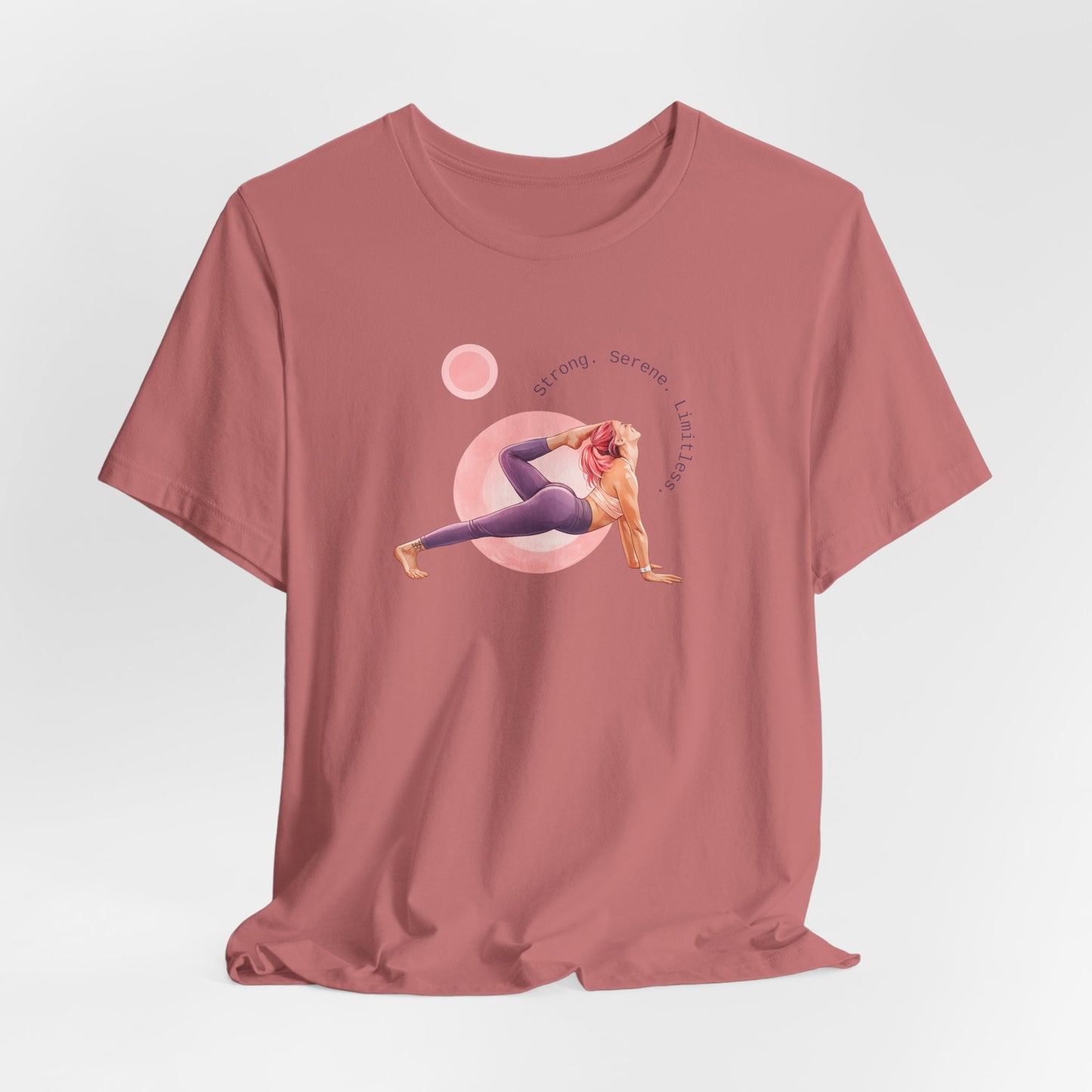 Strong. Serene. Limitless. T‑Shirt
