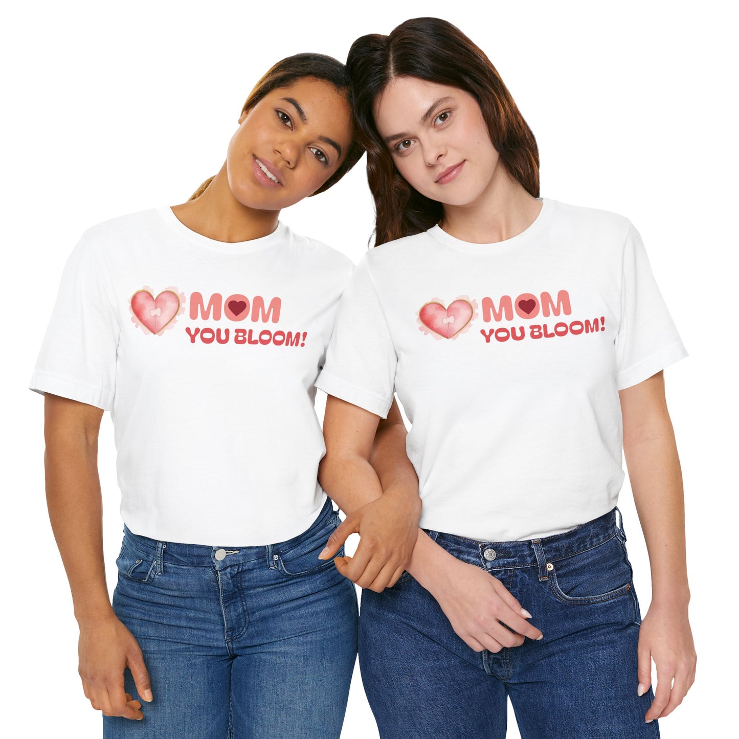 Mom You Bloom Unisex Jersey Short Sleeve Tee
