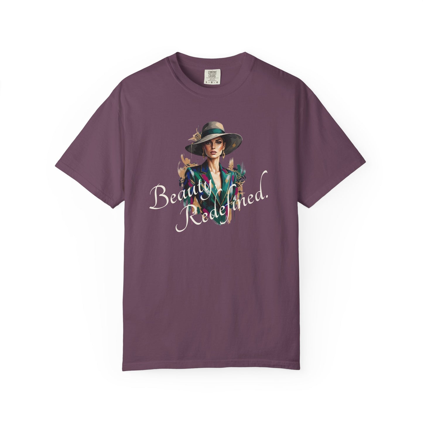 Beauty, Redefined. T-Shirt — Garment-Dyed Statement Tee
