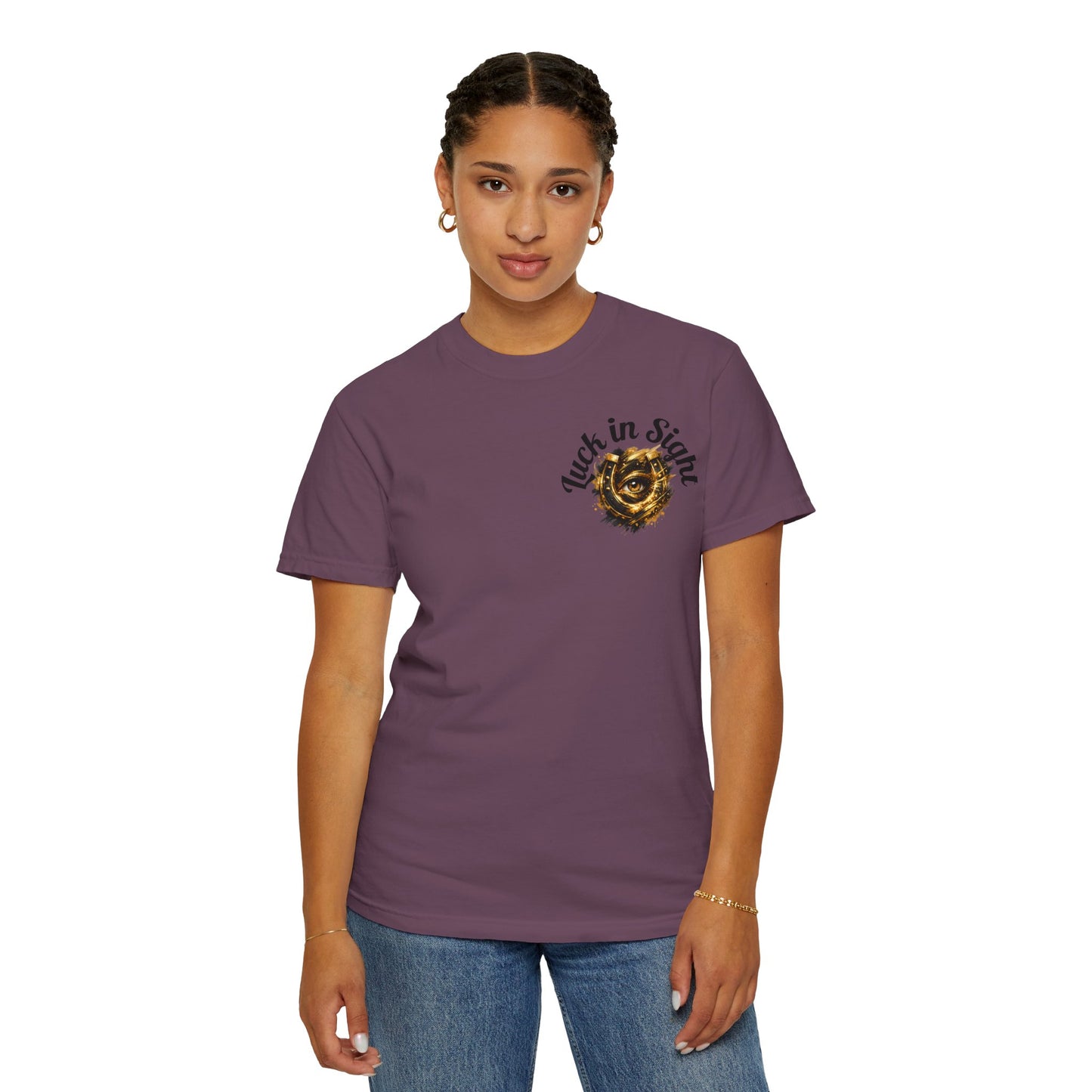 Luck in Sight T-Shirt — Positive Vibes Garment-Dyed Tee