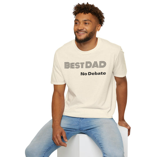 Best Dad No Debate T-Shirt — Father's Day Gift