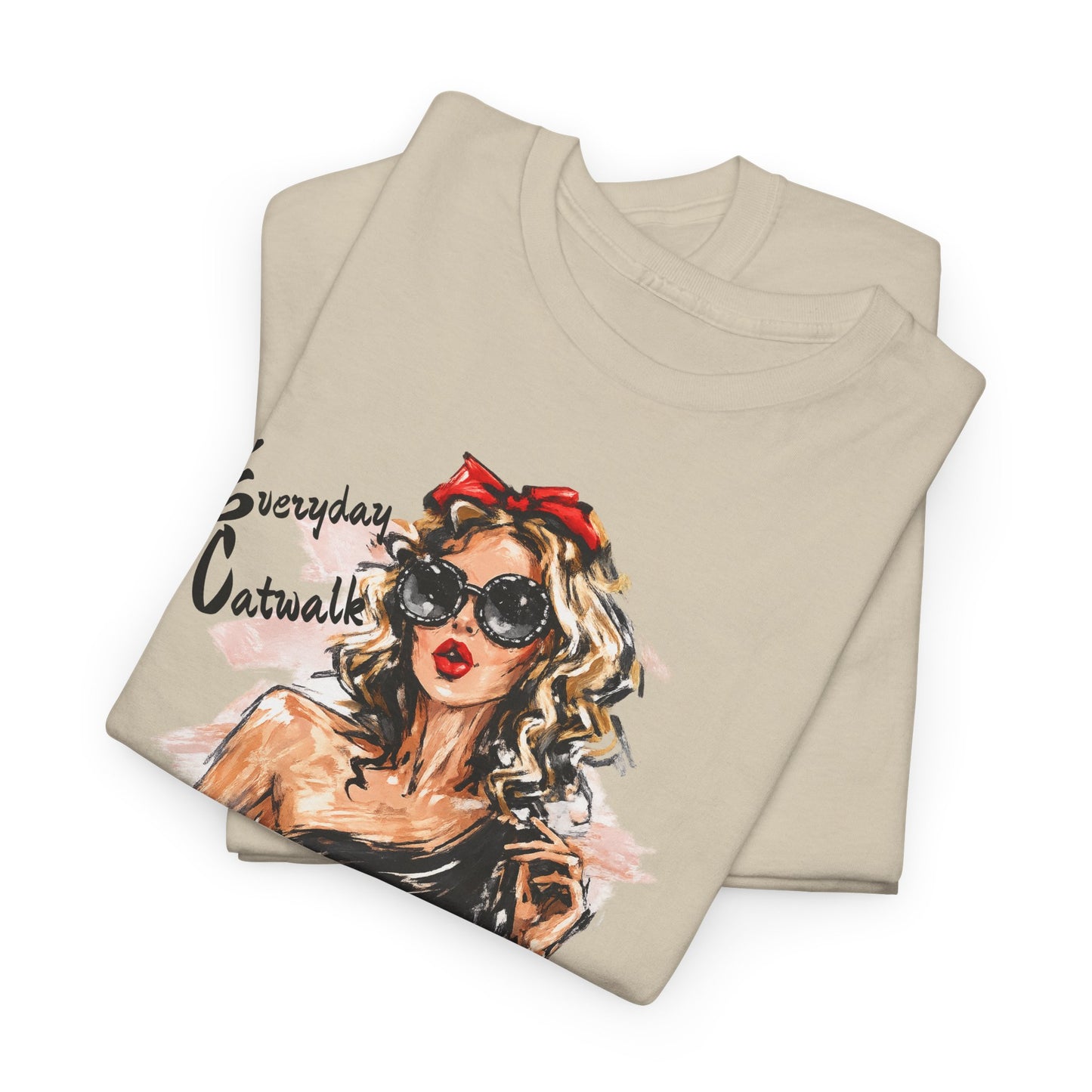 Fashion Tee — 'Everyday Catwalk' Graphic Shirt