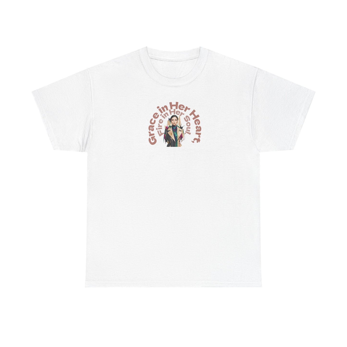Grace in Her Heart, Fire in Her Soul T-Shirt — Inspirational Women's Graphic Tee