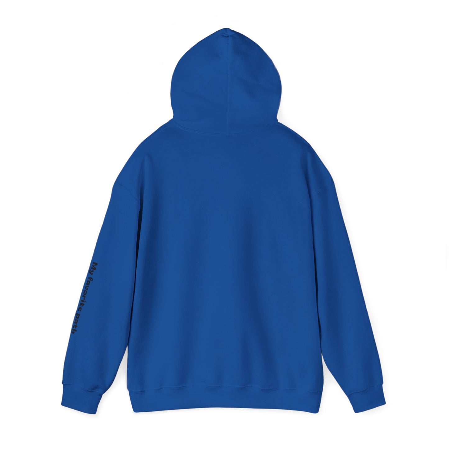 Pathway Hoodie — "You're My Favorite Path" Scenic Road Graphic Hooded Sweatshirt