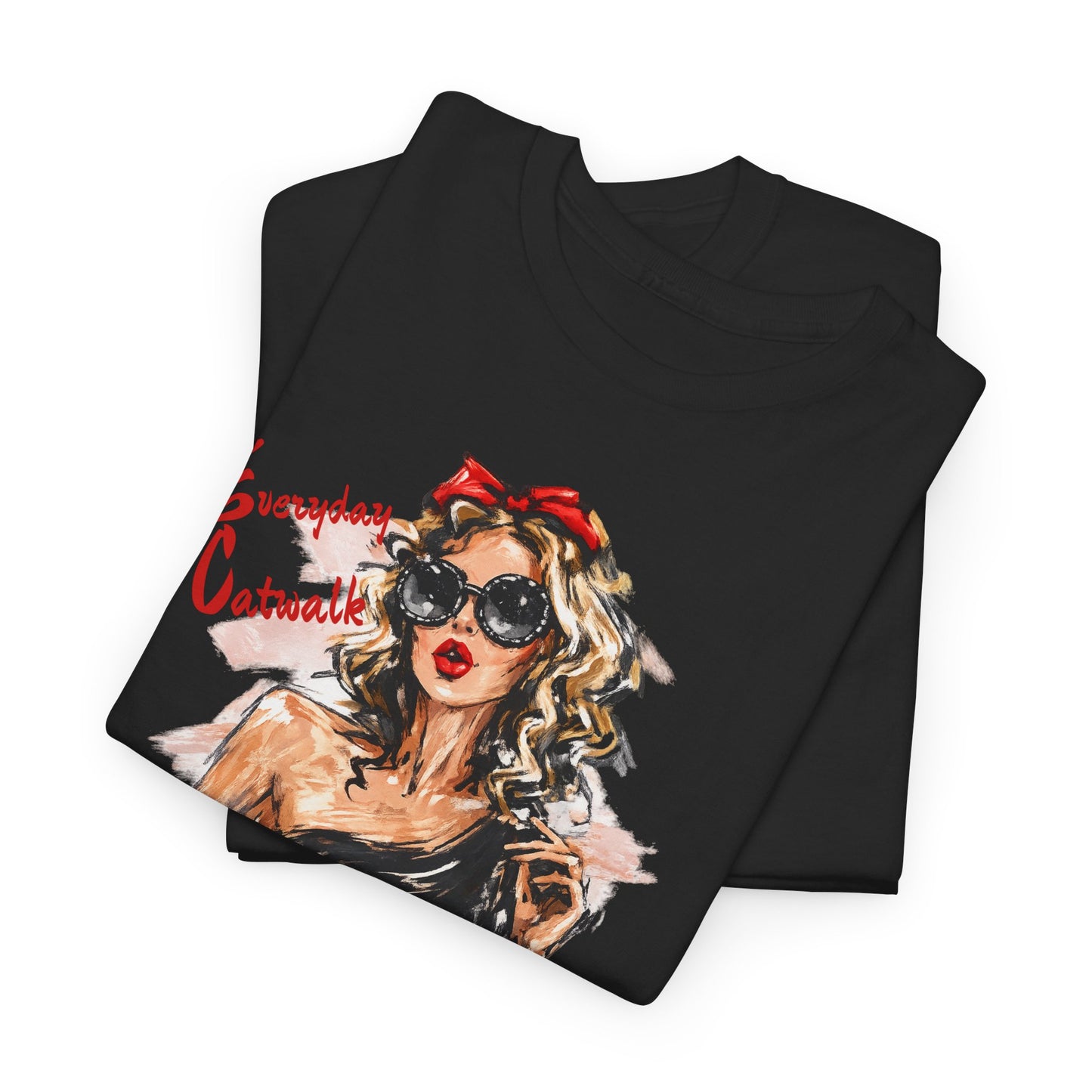Fashion Tee — 'Everyday Catwalk' Graphic Shirt
