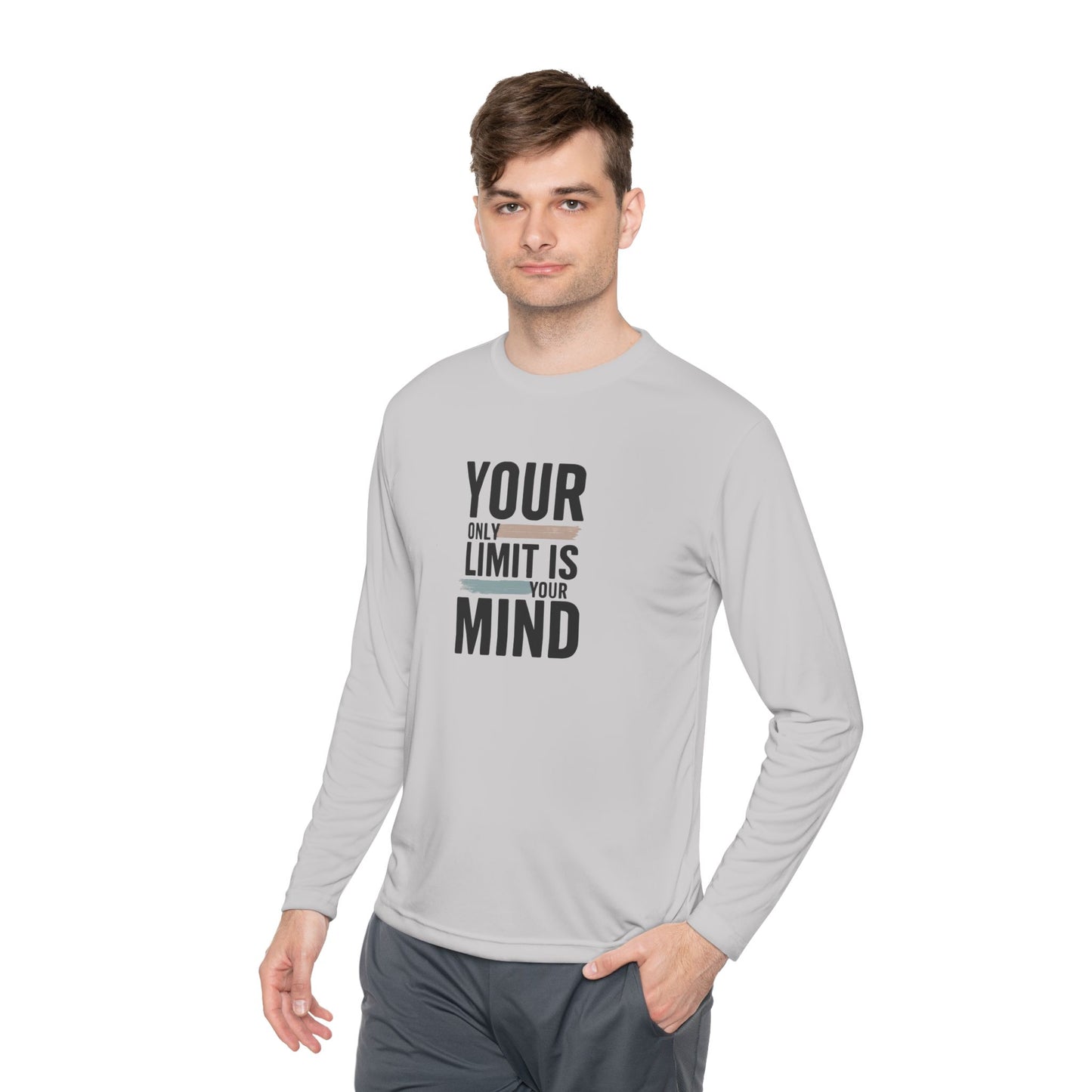 Your Only Limit Is Your Mind Long Sleeve Tee — Motivational Shirt