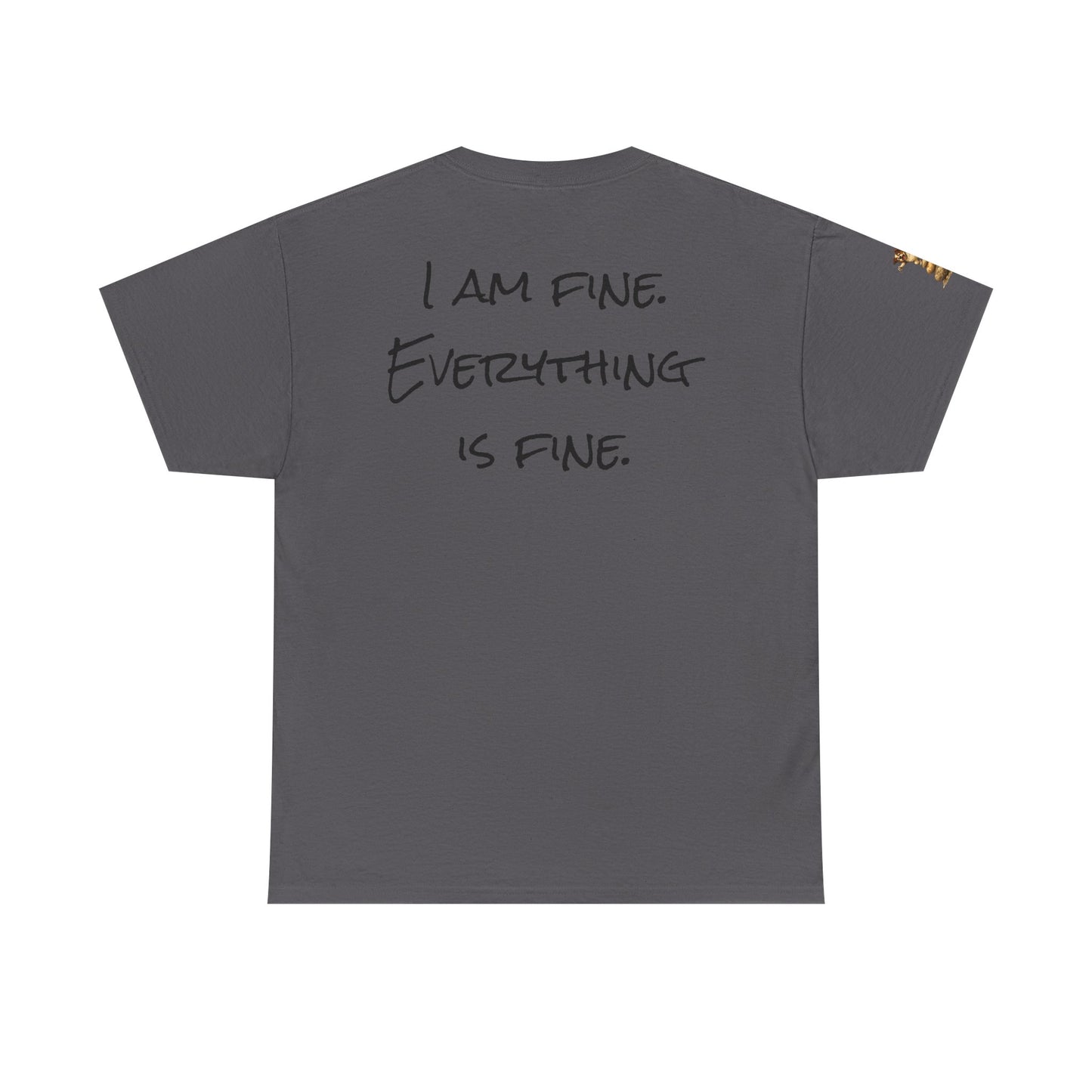 I Am Fine Everything Is Fine T-Shirt — Funny Dog Balancing Graphic Tee