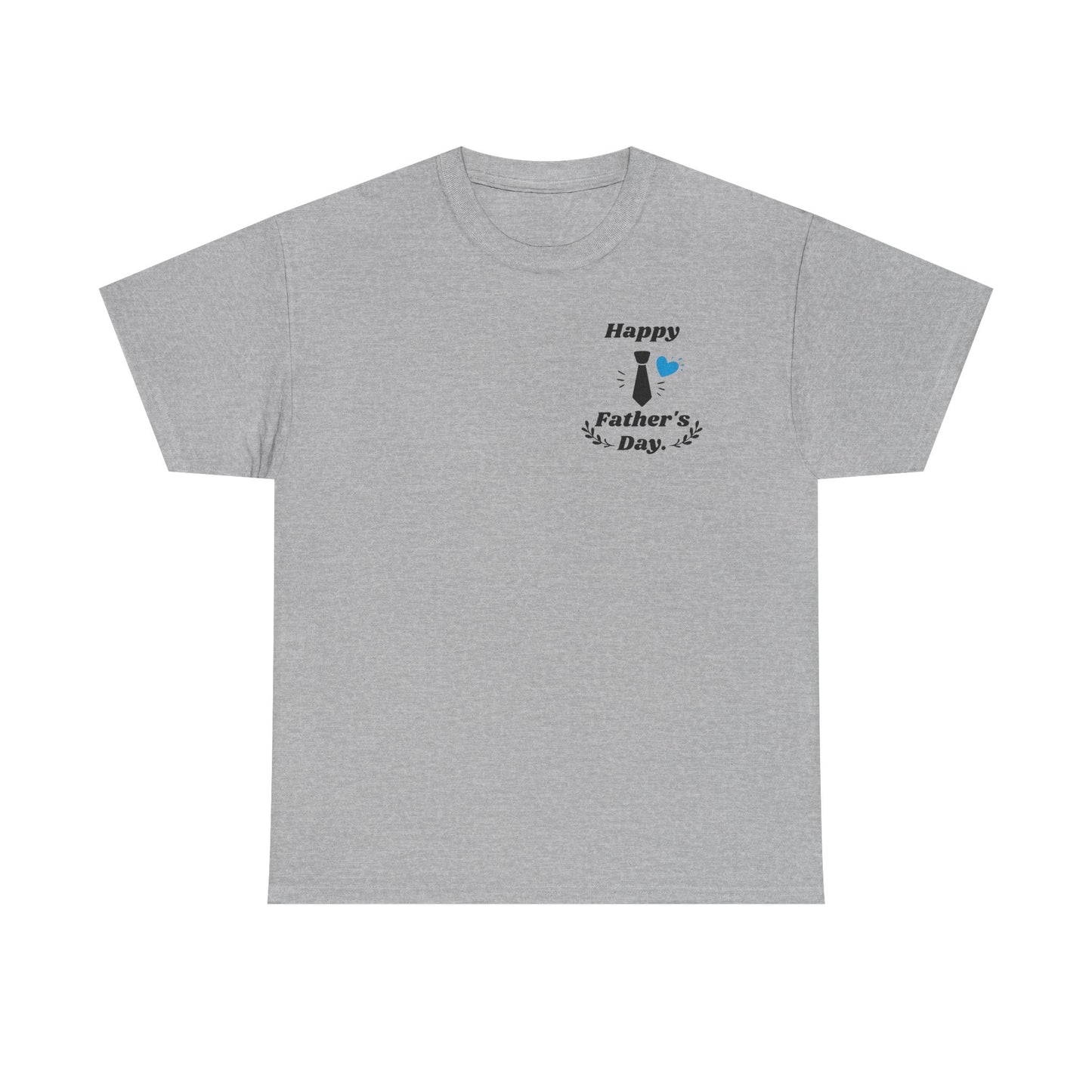 Father’s Day Tee - Happy Father’s Day Tie & Hearts Design