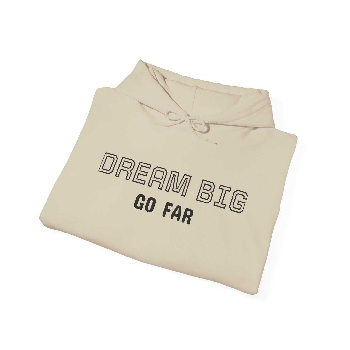 Dream Big Hoodie — Inspirational Watercolor Text Hooded Sweatshirt