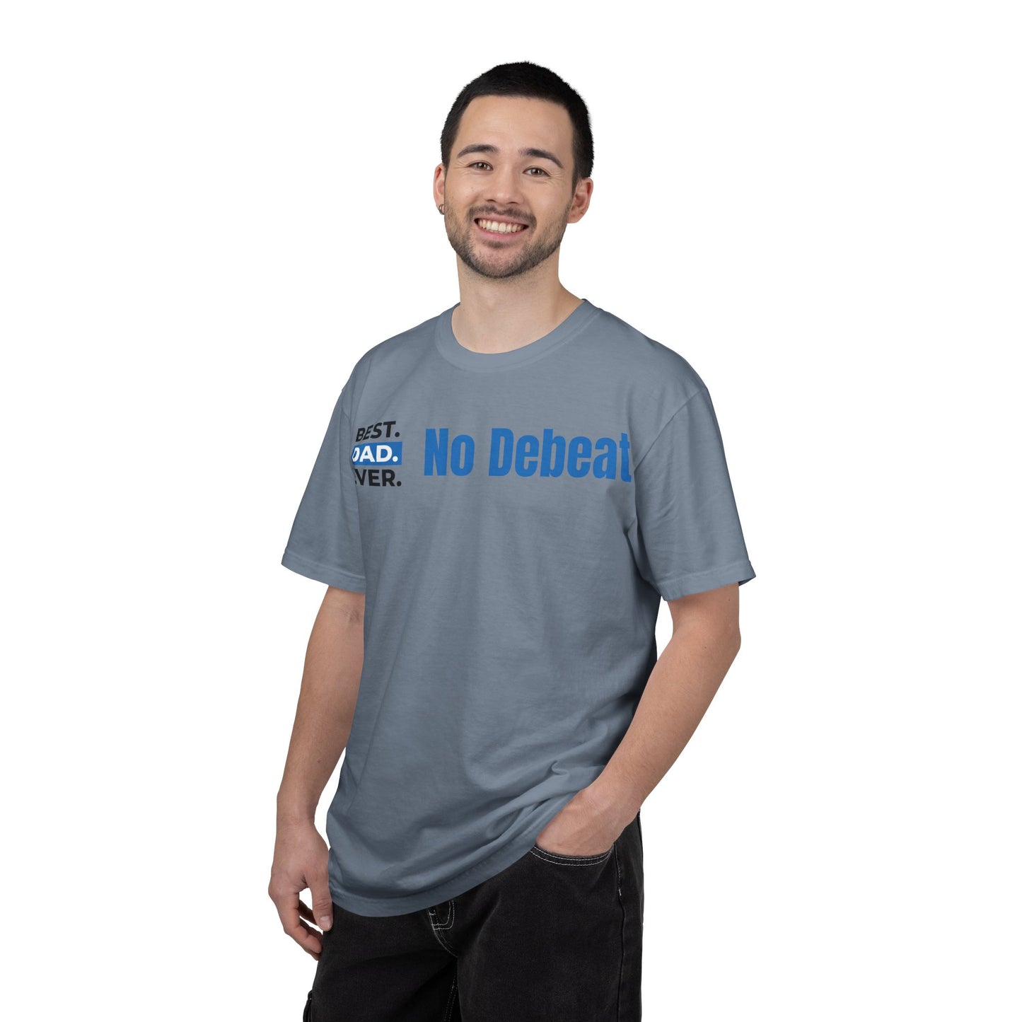 Best. Dad. Ever. “No Debeat” Graphic T-Shirt — Funny Father’s Day Gift