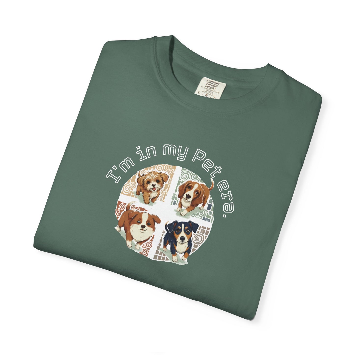 I'm In My Pet Era T-Shirt — Pet Lover Graphic Tee