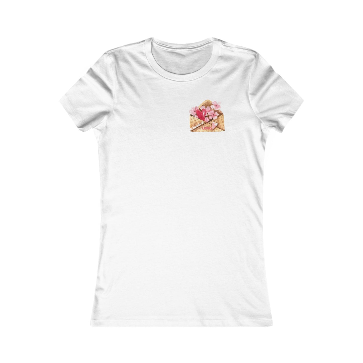 Women's Favorite Tee — "A Touch of LOVE" Graphic Tee