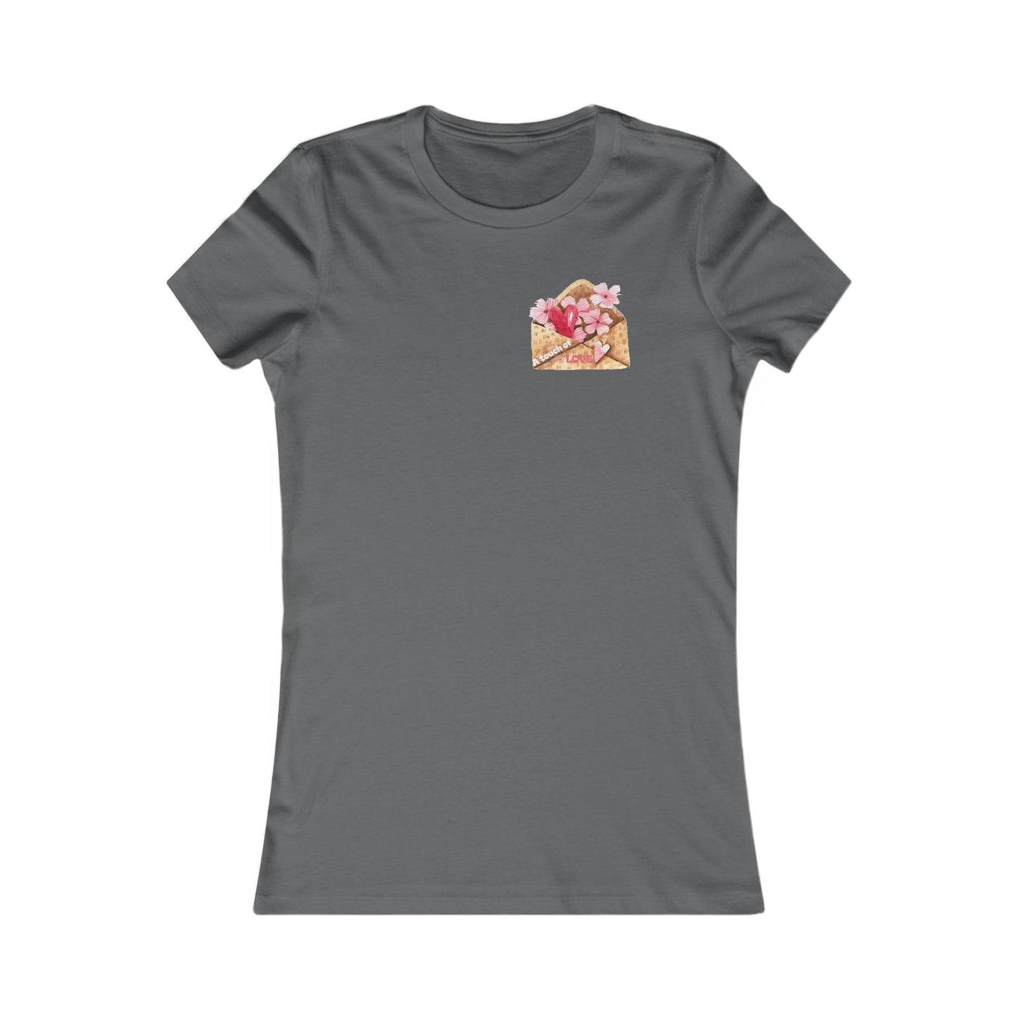 Women's Favorite Tee — "A Touch of LOVE" Graphic Tee