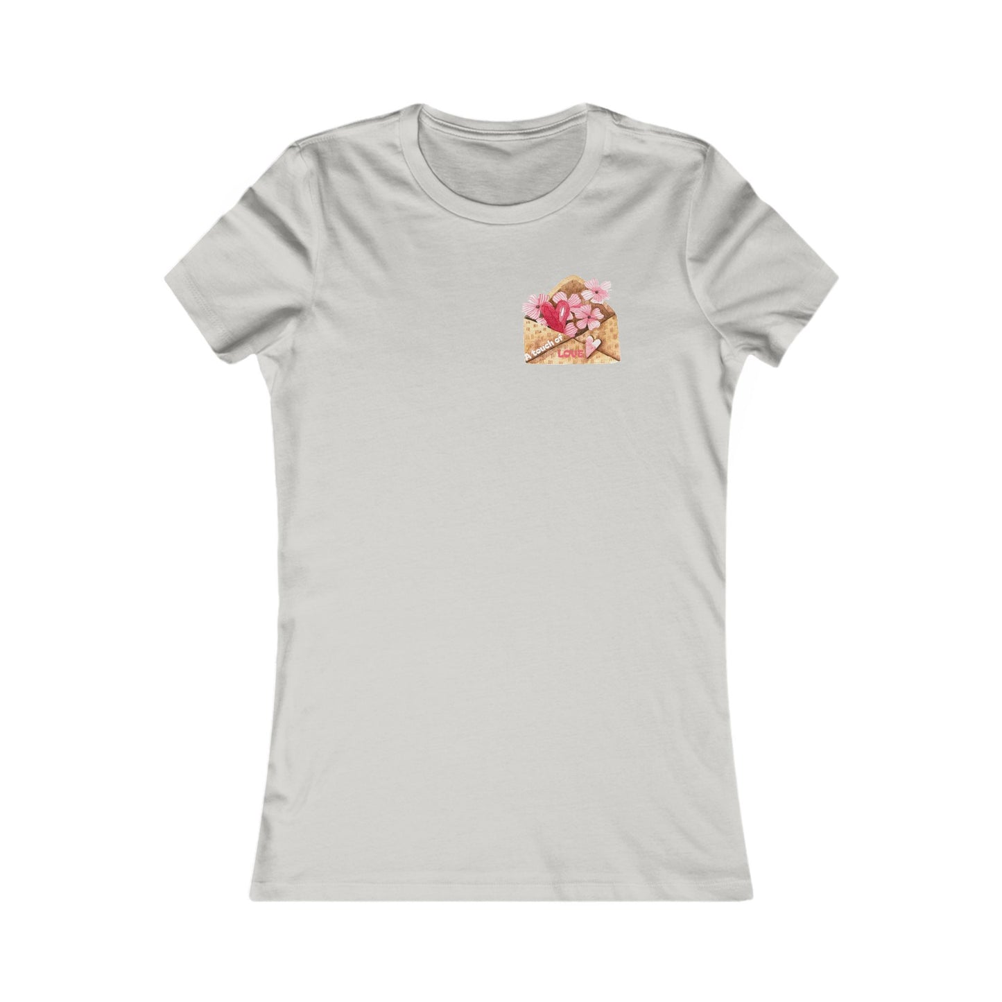 Women's Favorite Tee — "A Touch of LOVE" Graphic Tee