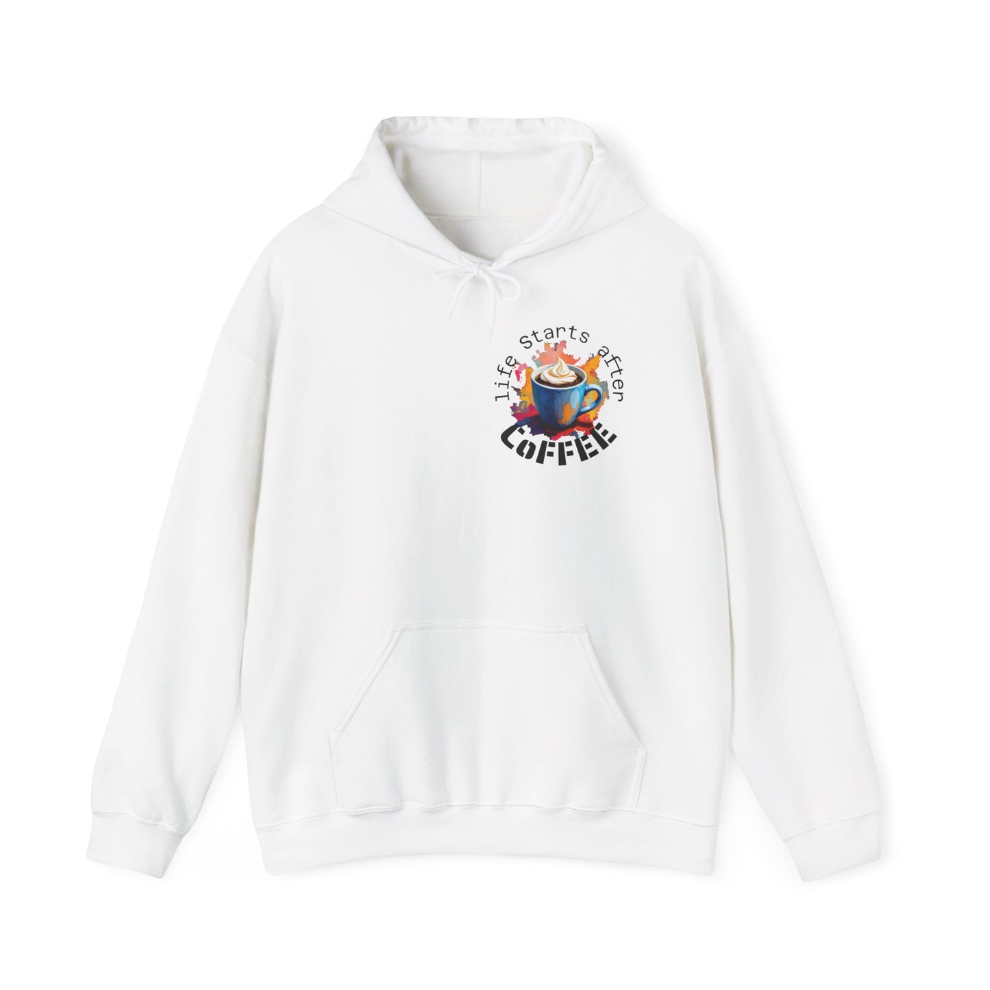 Coffee Hoodie — "Life Starts After Coffee"  Graphic Pullover