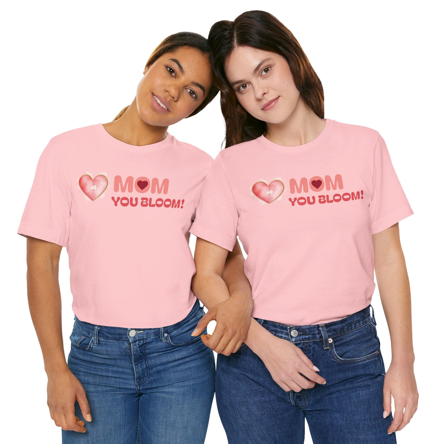Mom You Bloom Unisex Jersey Short Sleeve Tee