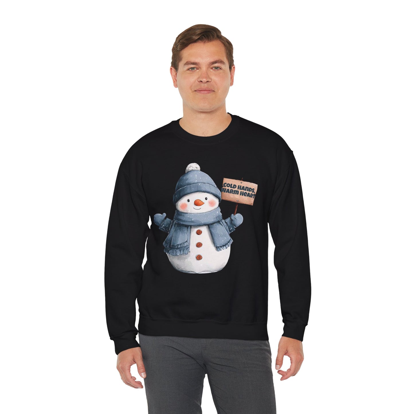 Snowman Crewneck Sweatshirt — Cute Snowman Holding "Cold Hands Warm Heart" Sign