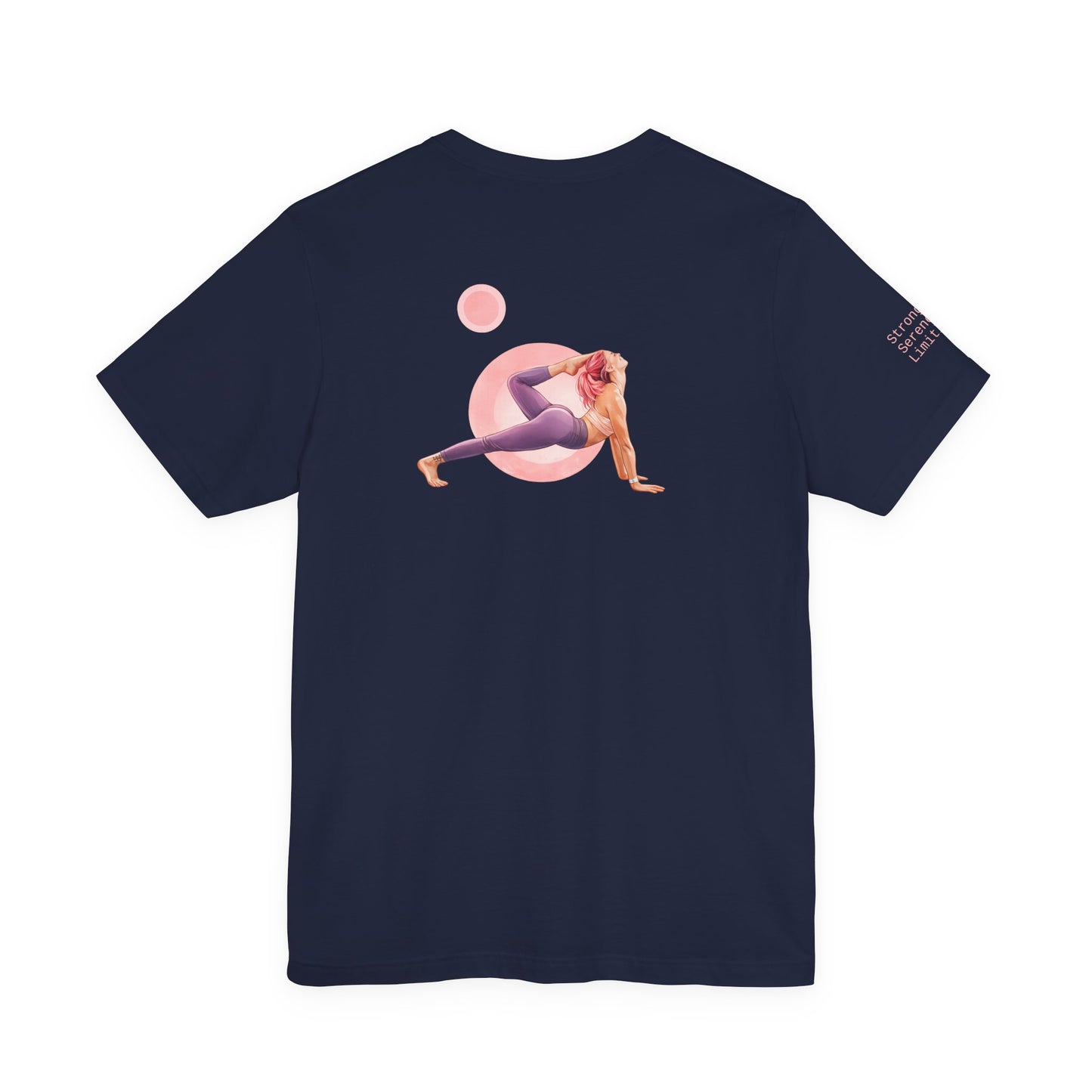 Strong. Serene. Limitless. T‑Shirt