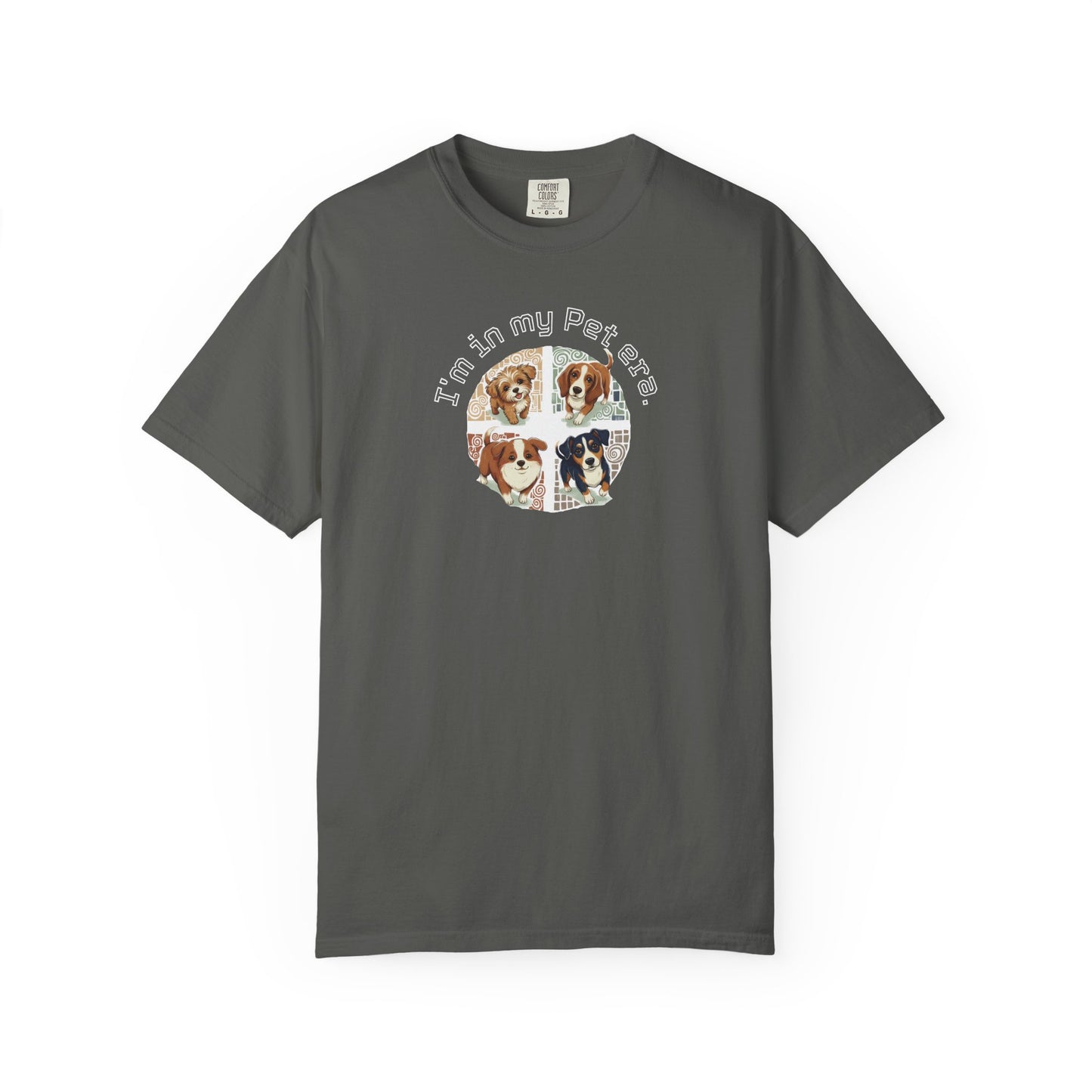 I'm In My Pet Era T-Shirt — Pet Lover Graphic Tee