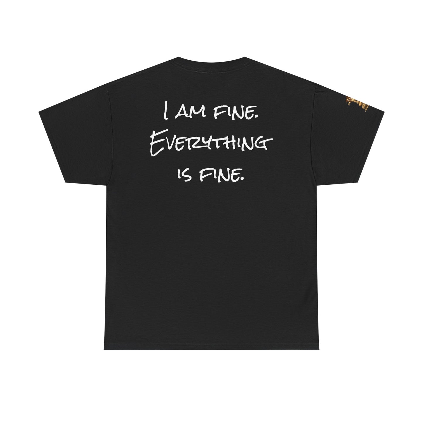 I Am Fine Everything Is Fine T-Shirt — Funny Dog Balancing Graphic Tee
