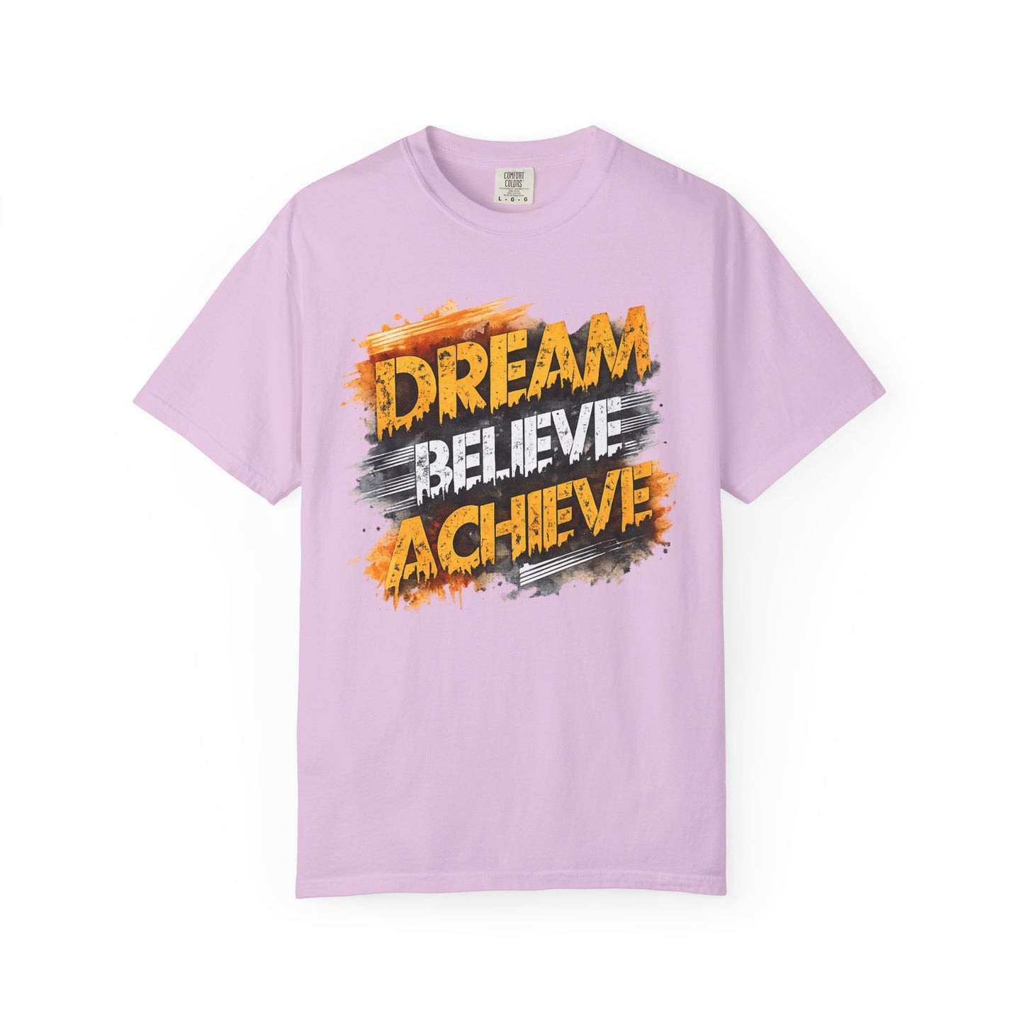 Dream Believe Achieve T-Shirt — Inspirational Motivational Tee